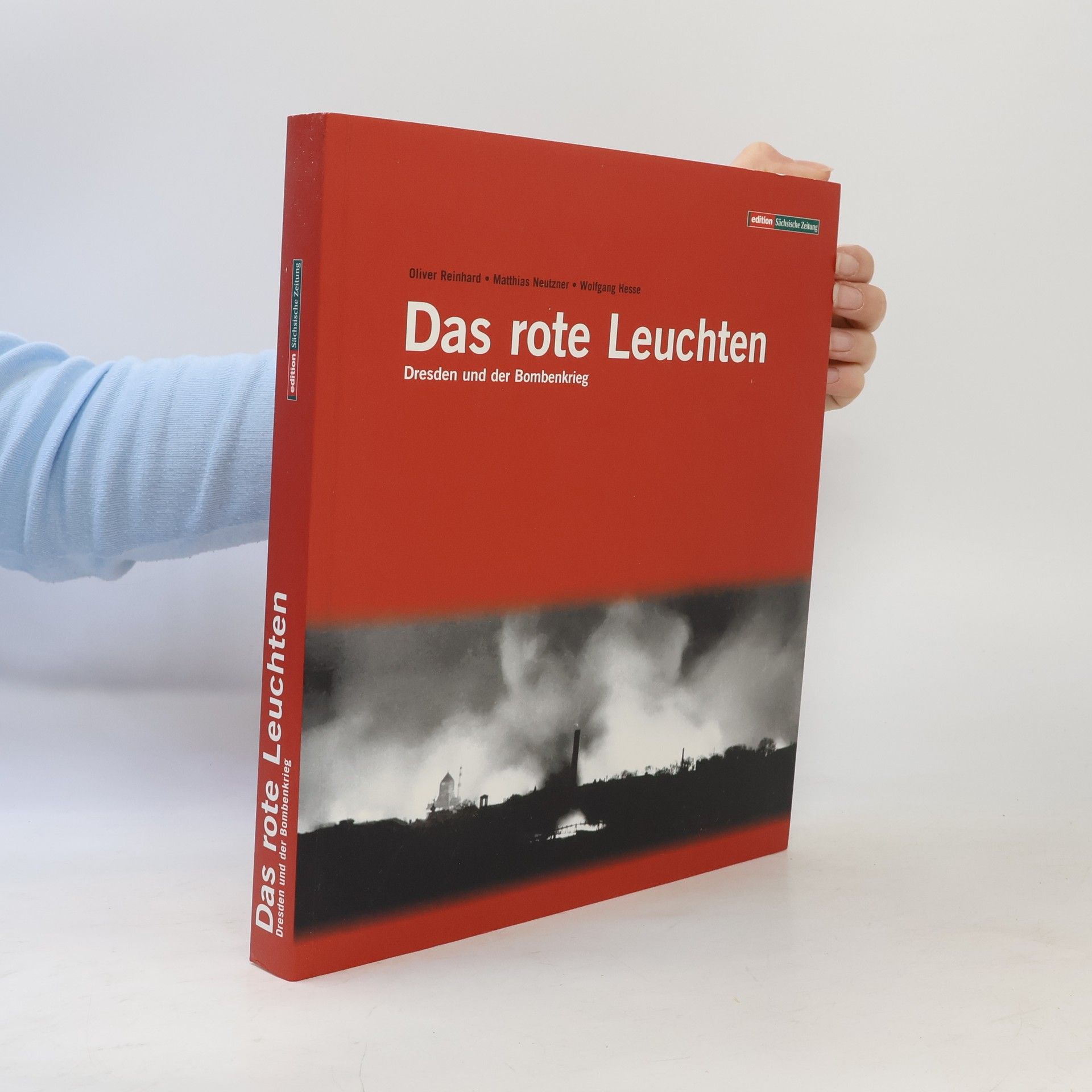 Oliver Reinhard Das rote Leuchten