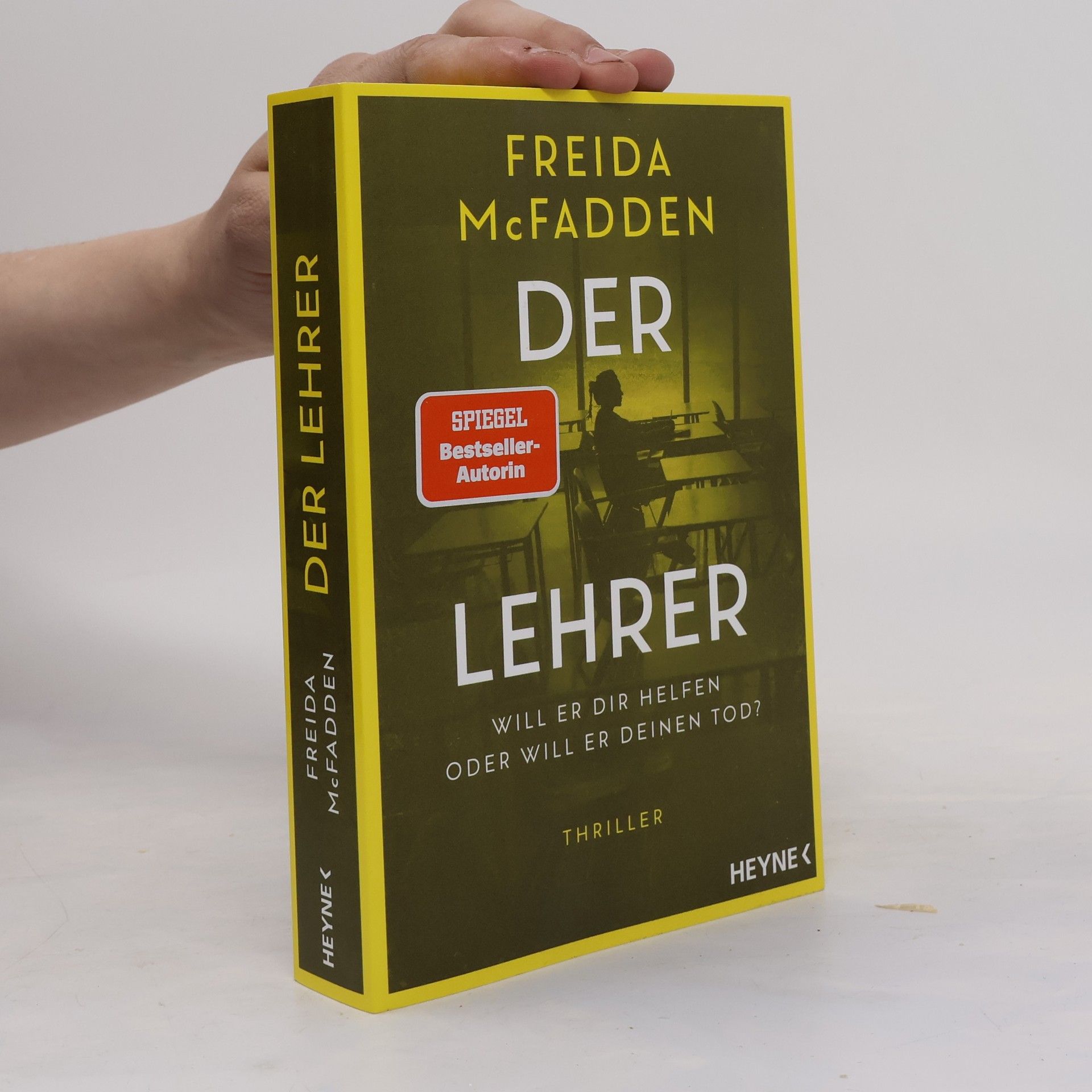 Freida McFadden Der Lehrer – Will er dir helfen oder will er deinen Tod?