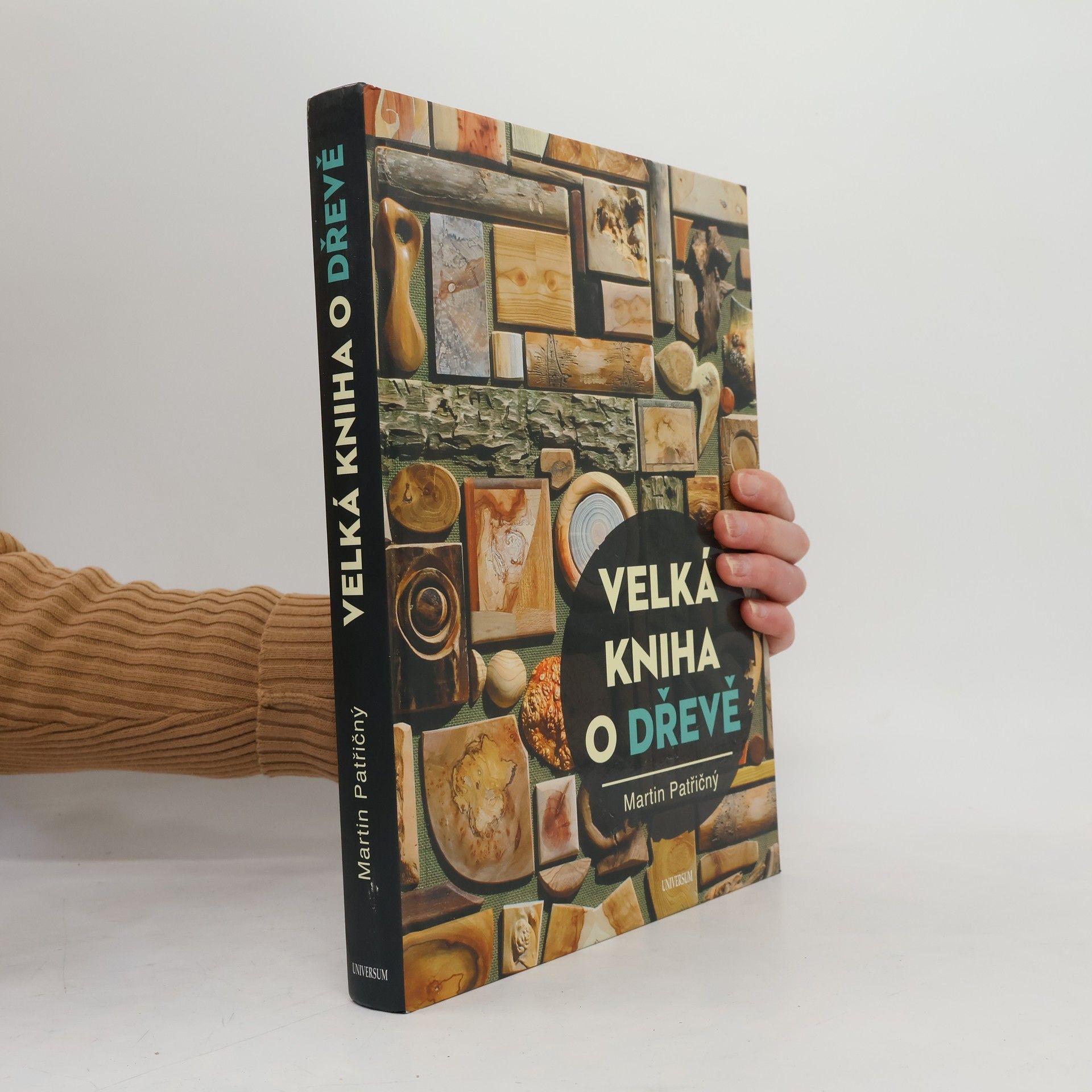 Martin Patřičný Velká kniha o dřevě