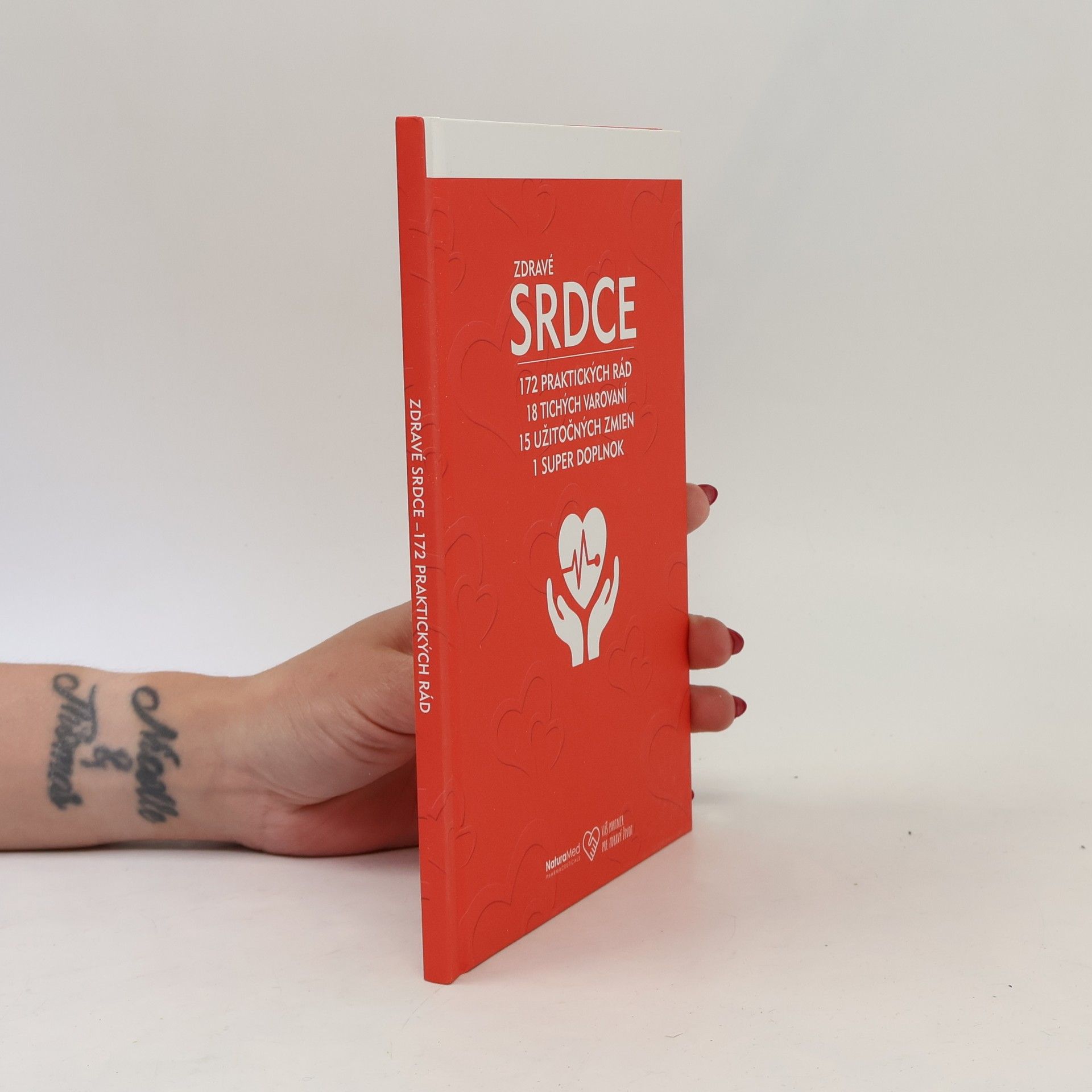 Collectif d'auteurs Zdravé srdce: 172 praktických rad, 18 tichých varování, 15 užitečných změn, 1 super doplněk
