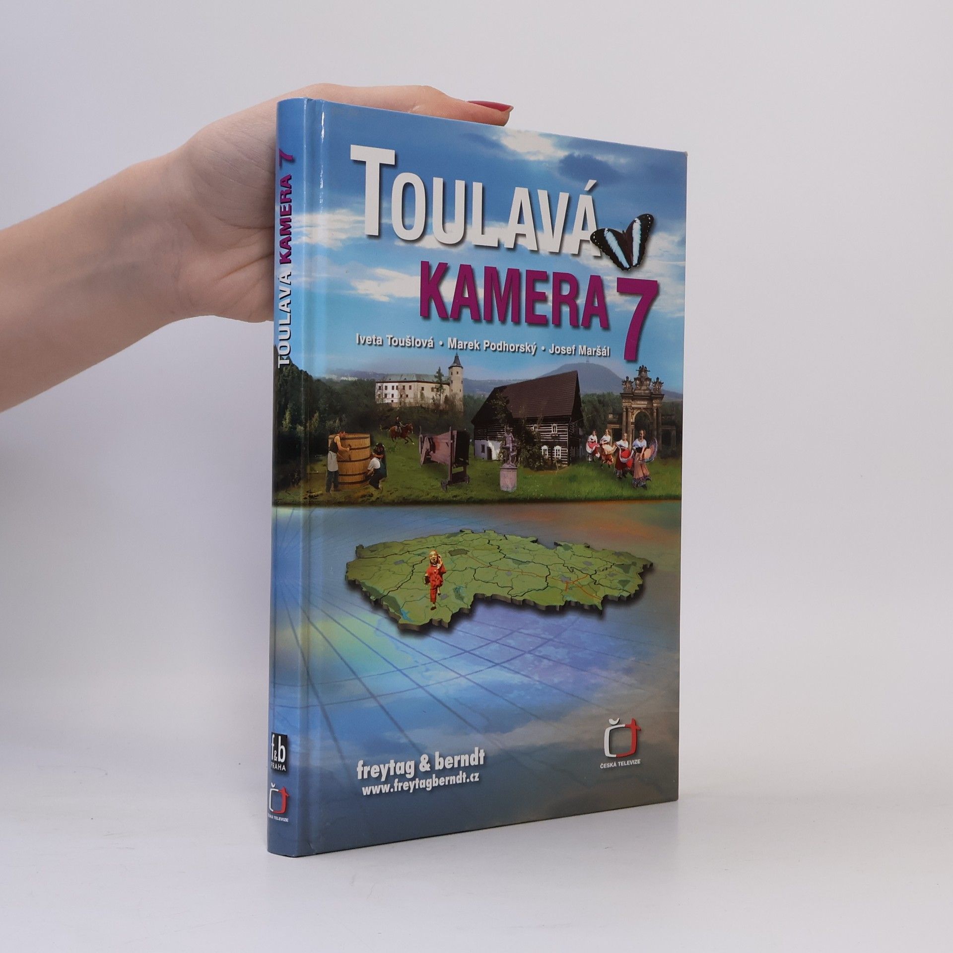 Iveta Toušlová Toulavá kamera 7