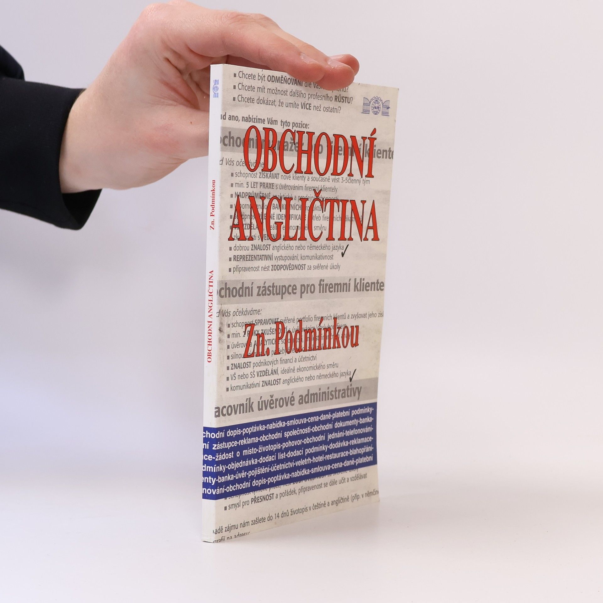 Collectif d'auteurs Obchodní angličtina : zn. Podmínkou