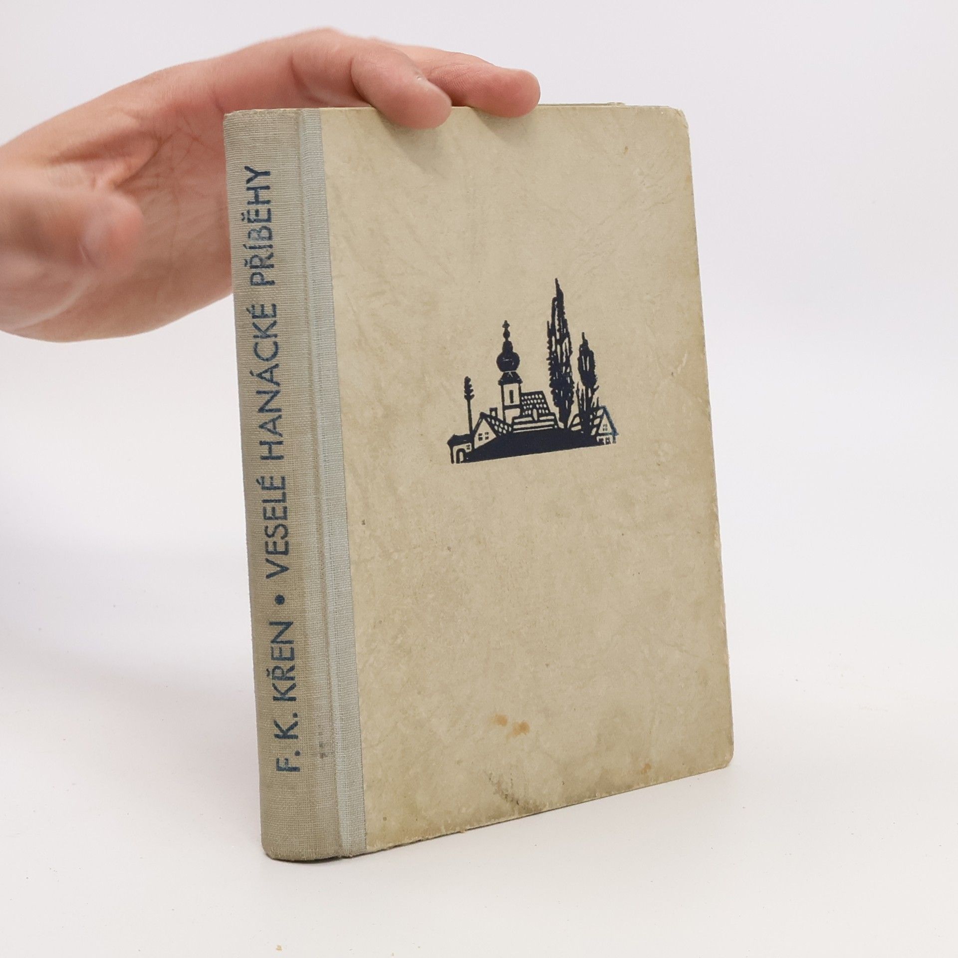 František K. Křen Veselé hanácké příběhy