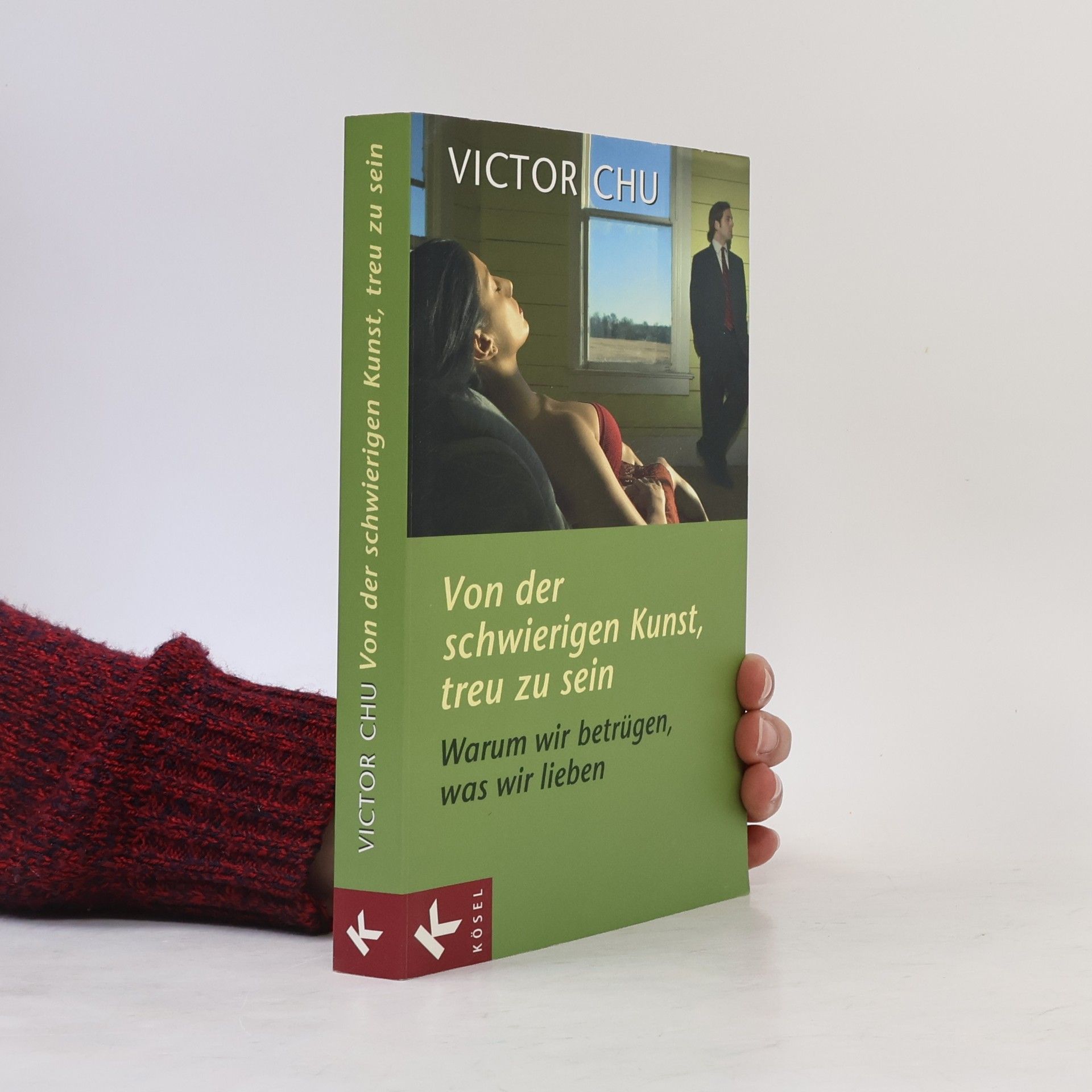 Victor Chu Von der schwierigen Kunst, treu zu sein