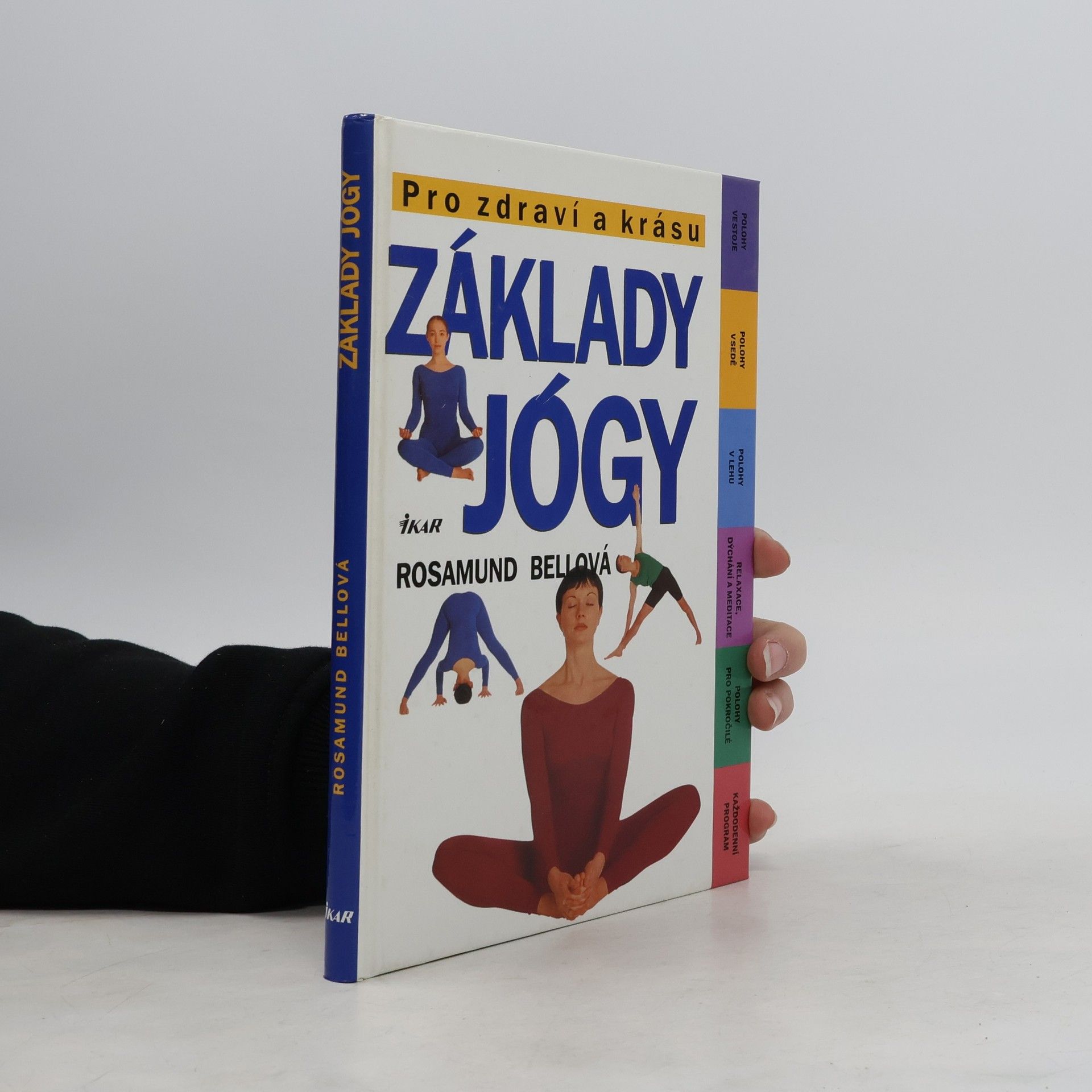 Rosamund Bell Základy jógy