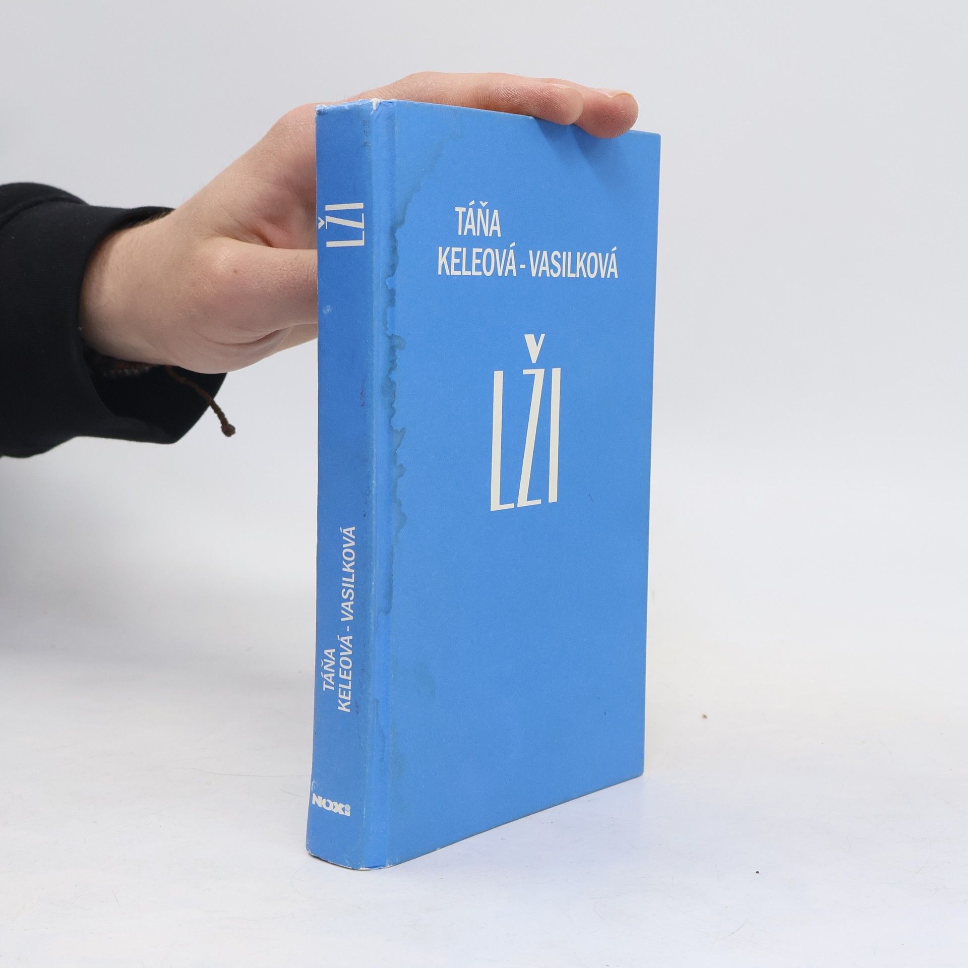 Táňa Keleová-Vasilková Lži