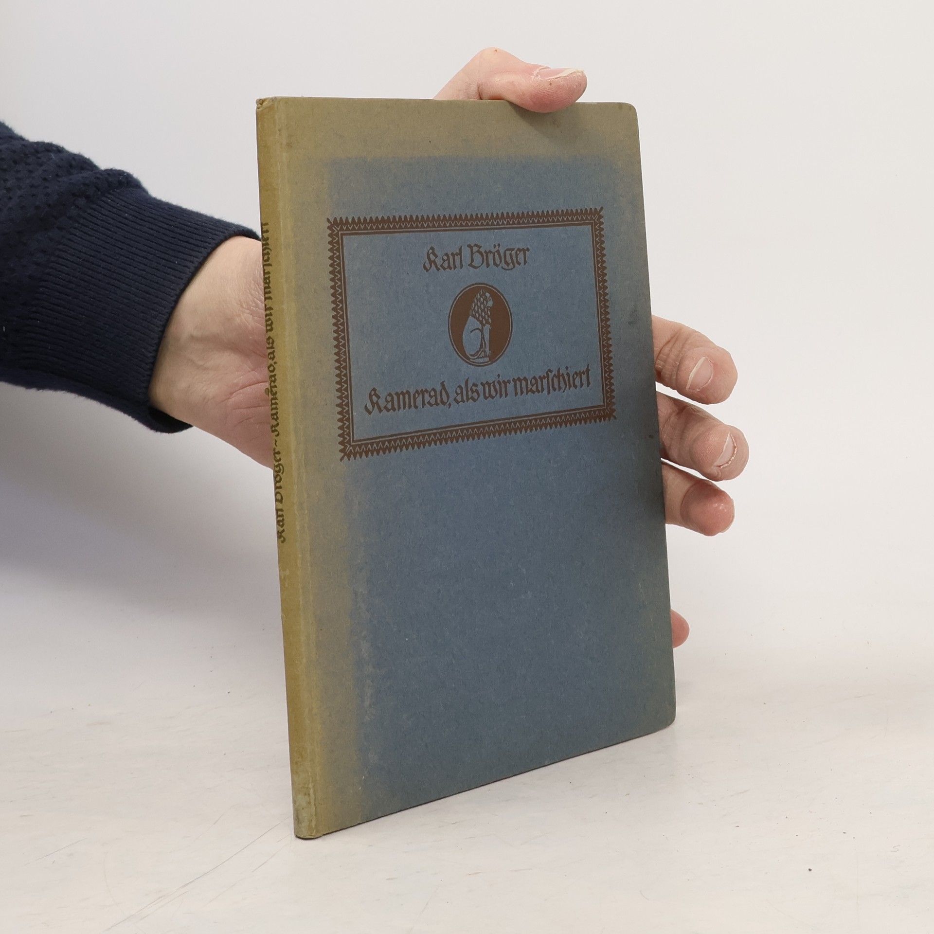 Kamerad, als wir marschiert