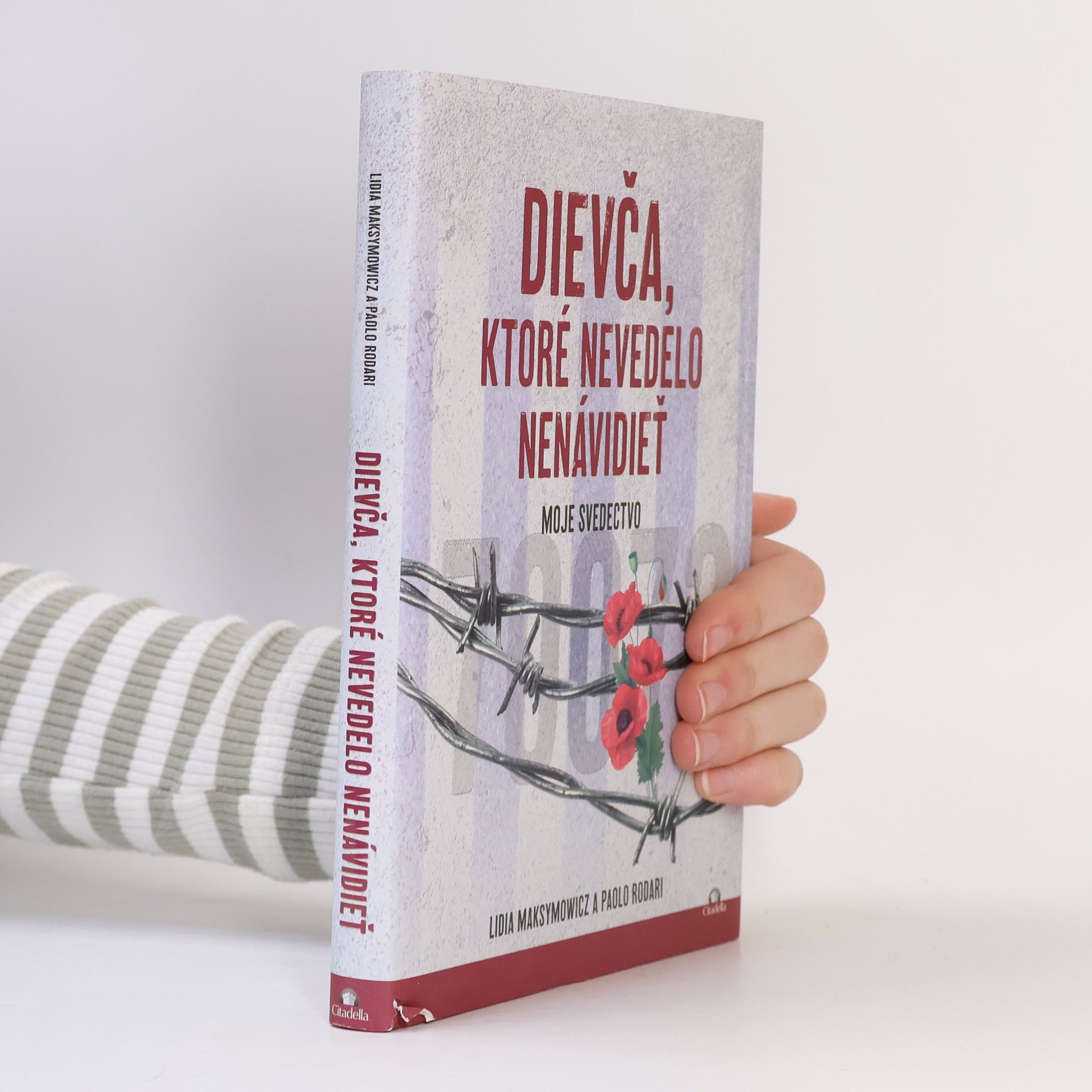 Dievča, ktoré nevedelo nenávidieť