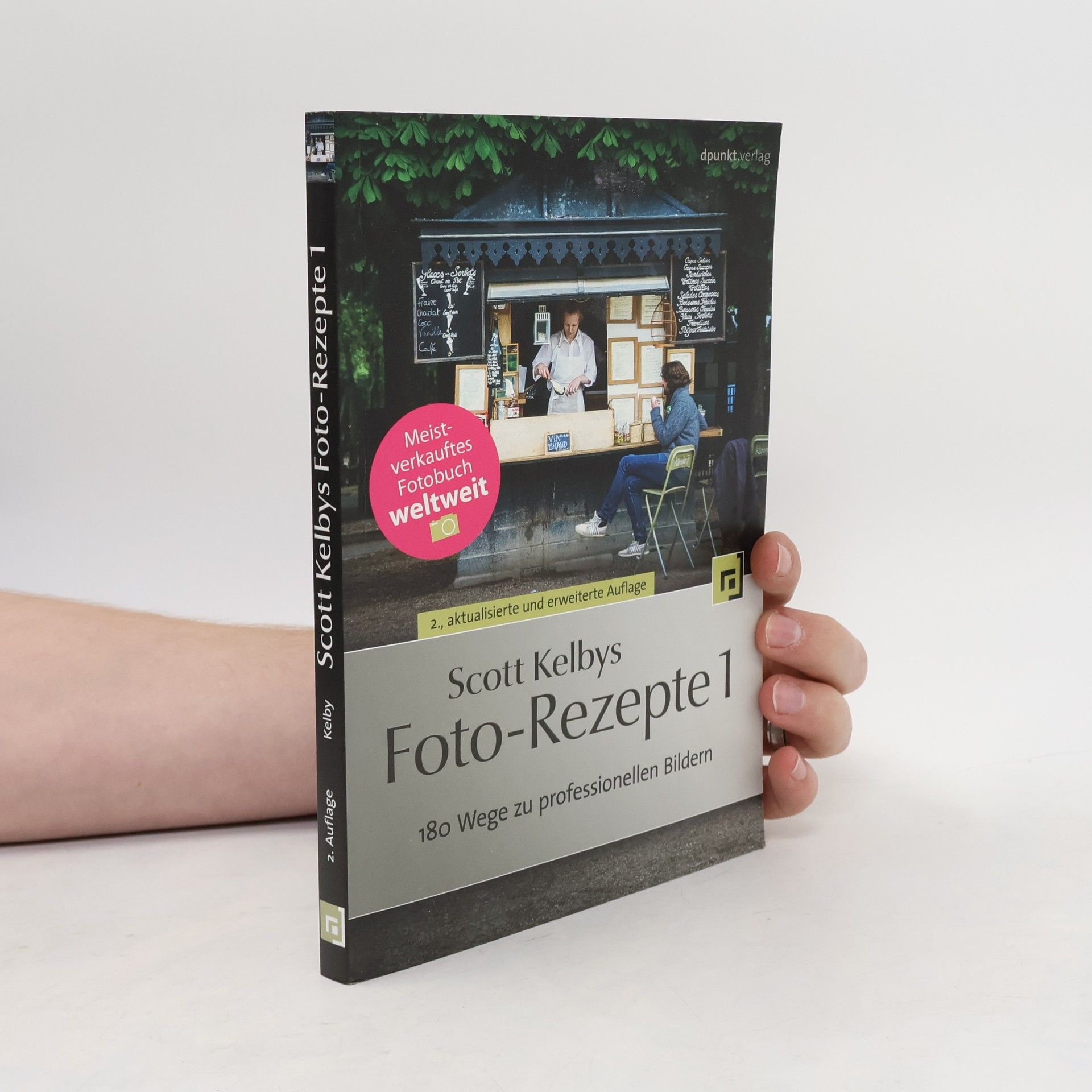 Scott Kelbys Foto-Rezepte 1