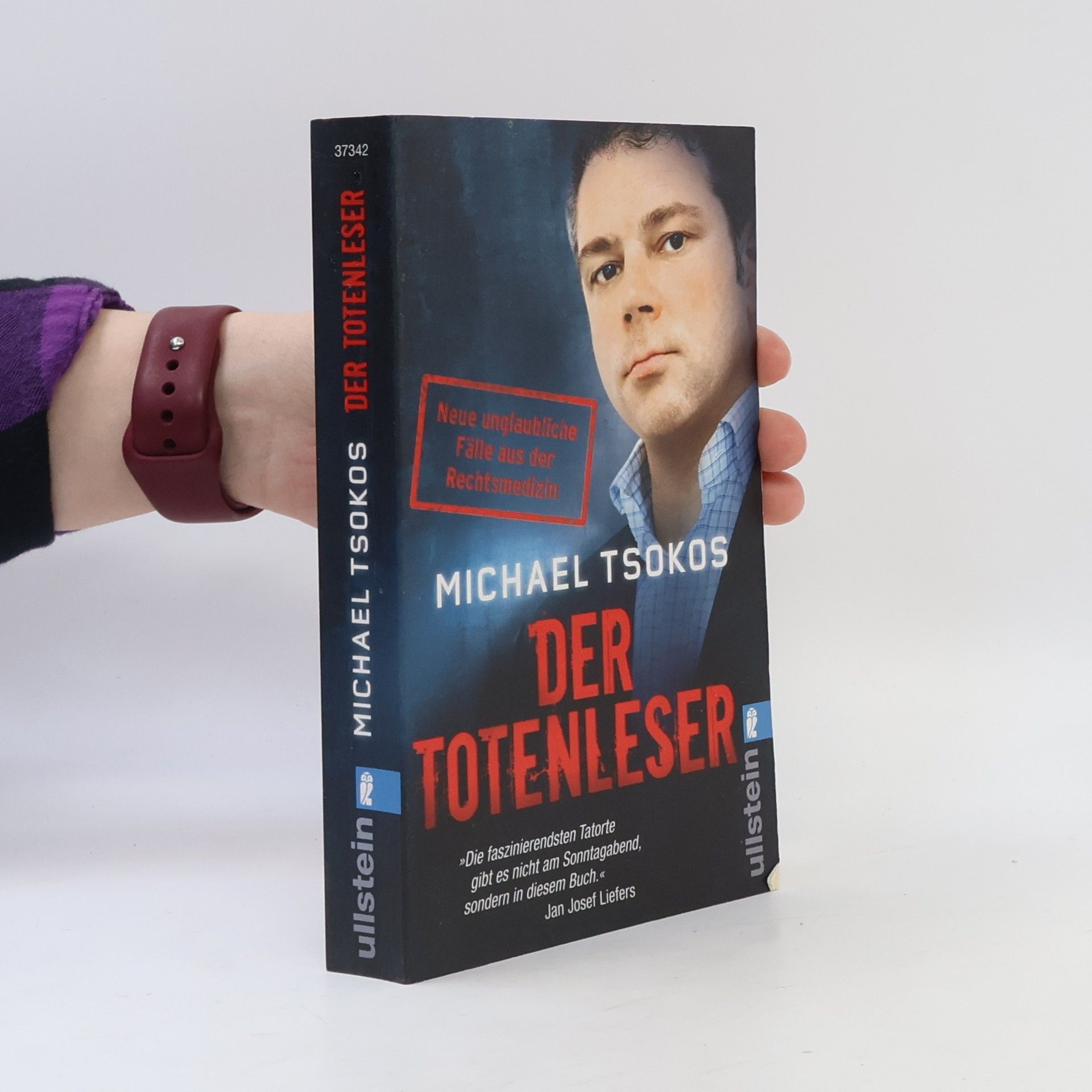 Michael Tsokos Der Totenleser