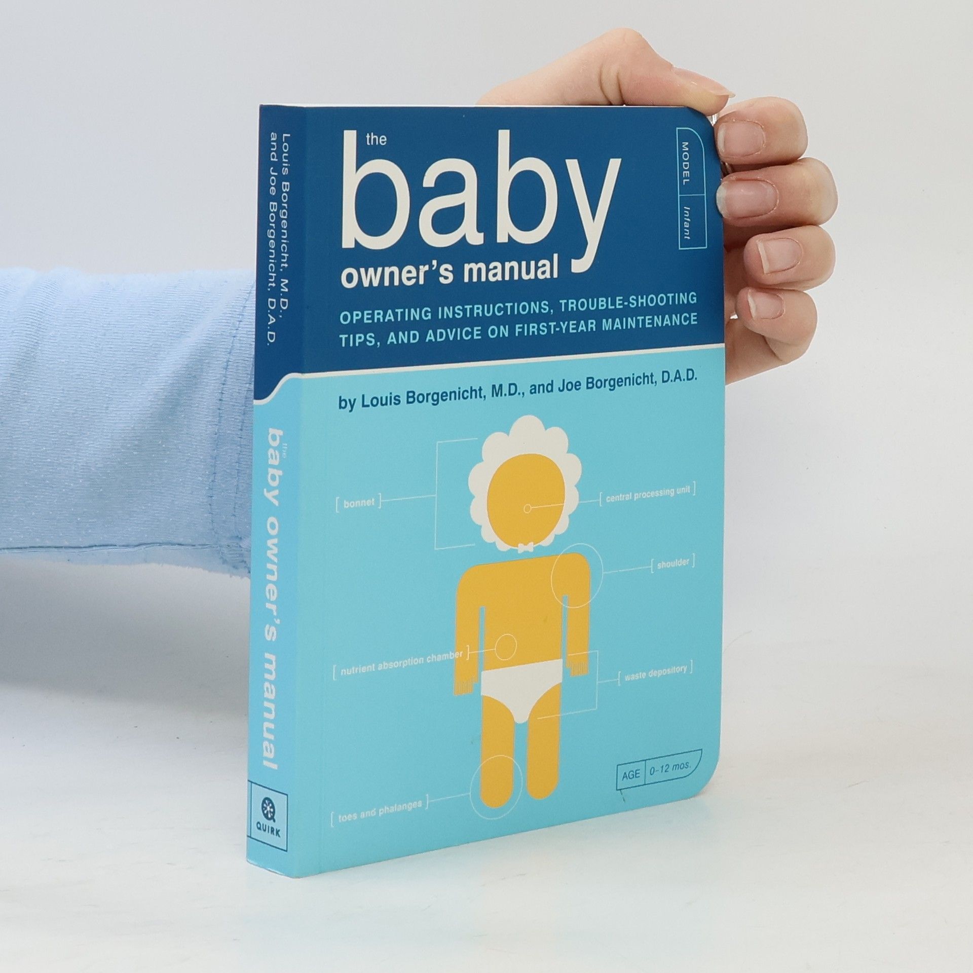 Dr. Louis Borgenicht The baby owner's manual