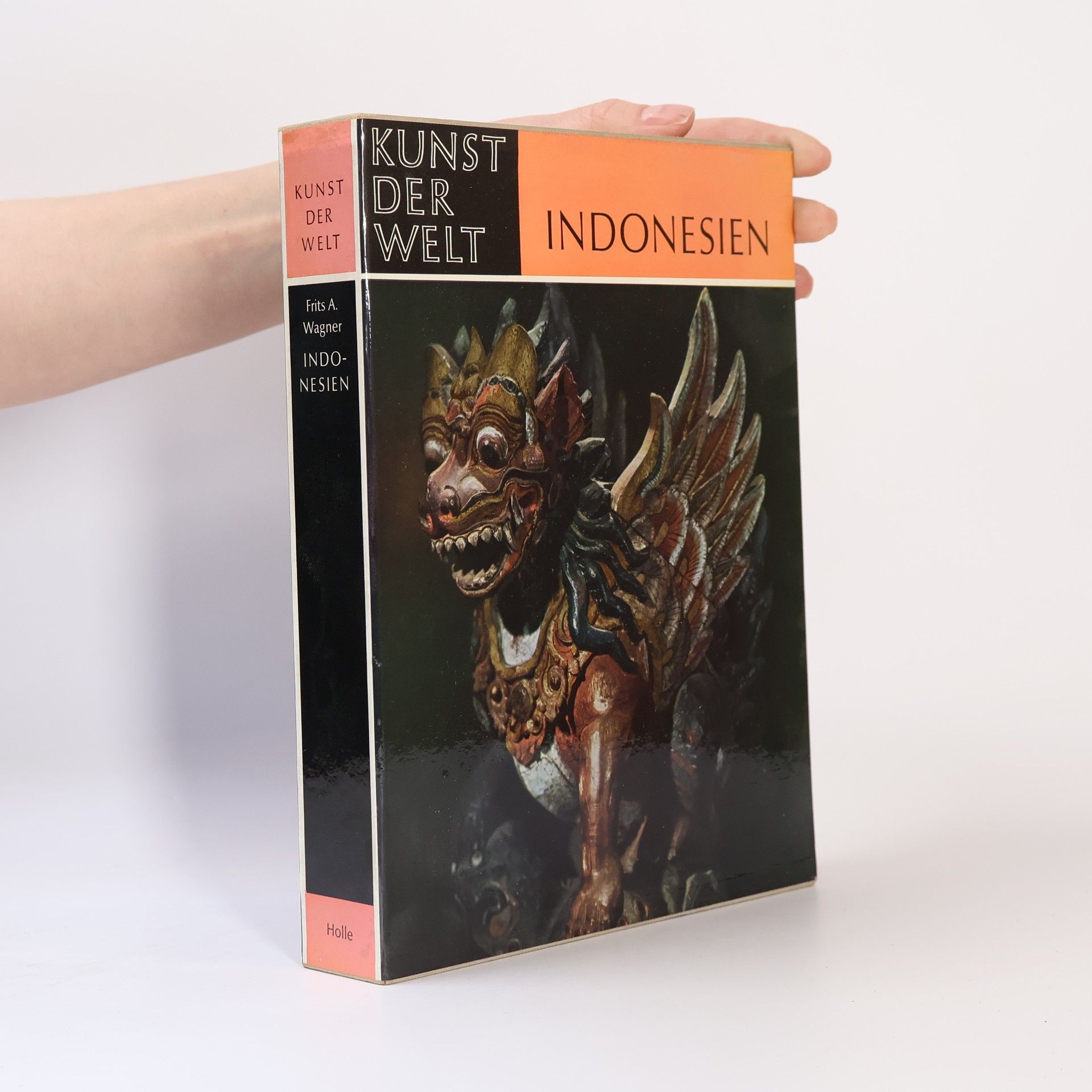 Frits A. Wagner Kunst der Welt. Indonesien