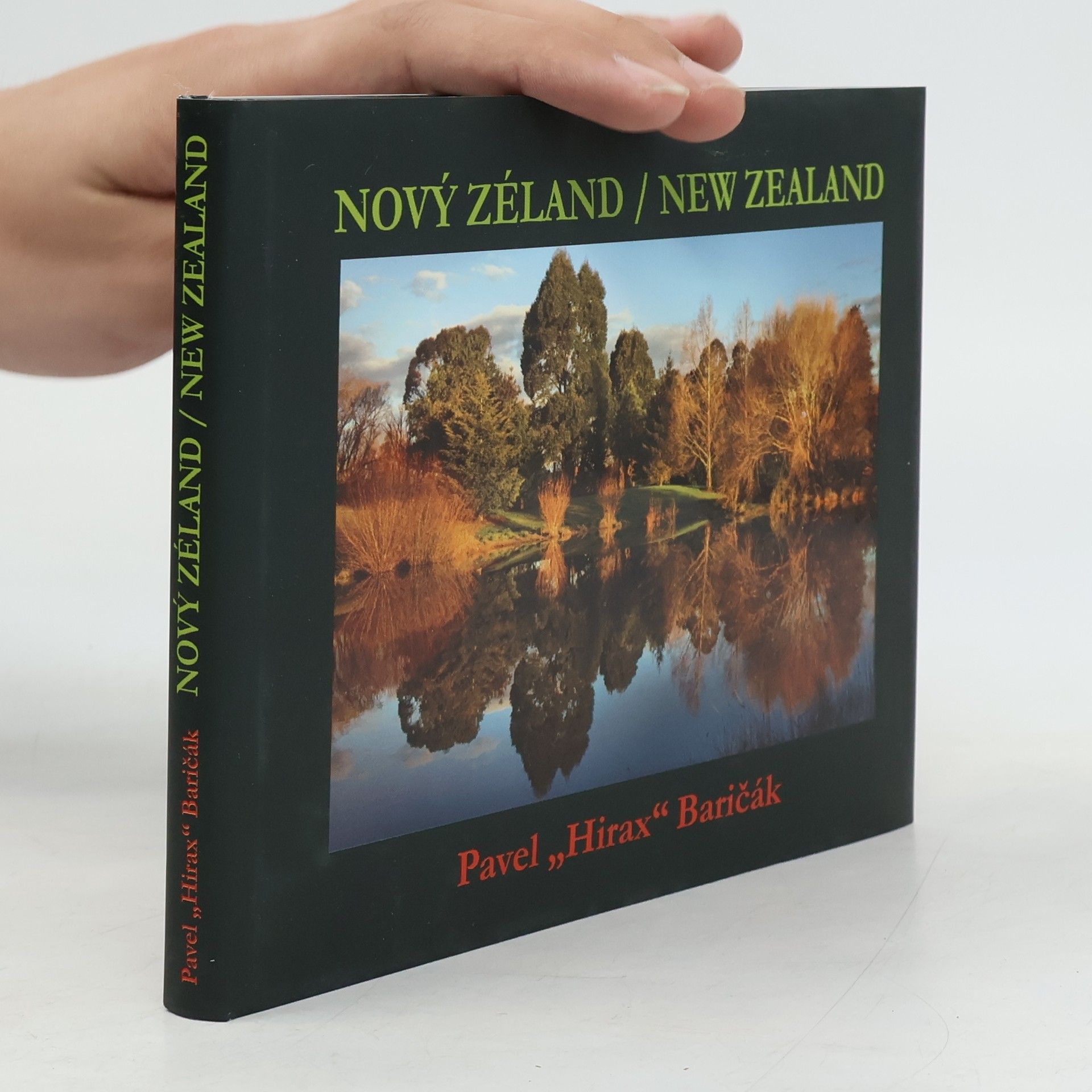 Pavel Hirax Baričák Nový Zéland / New Zealand