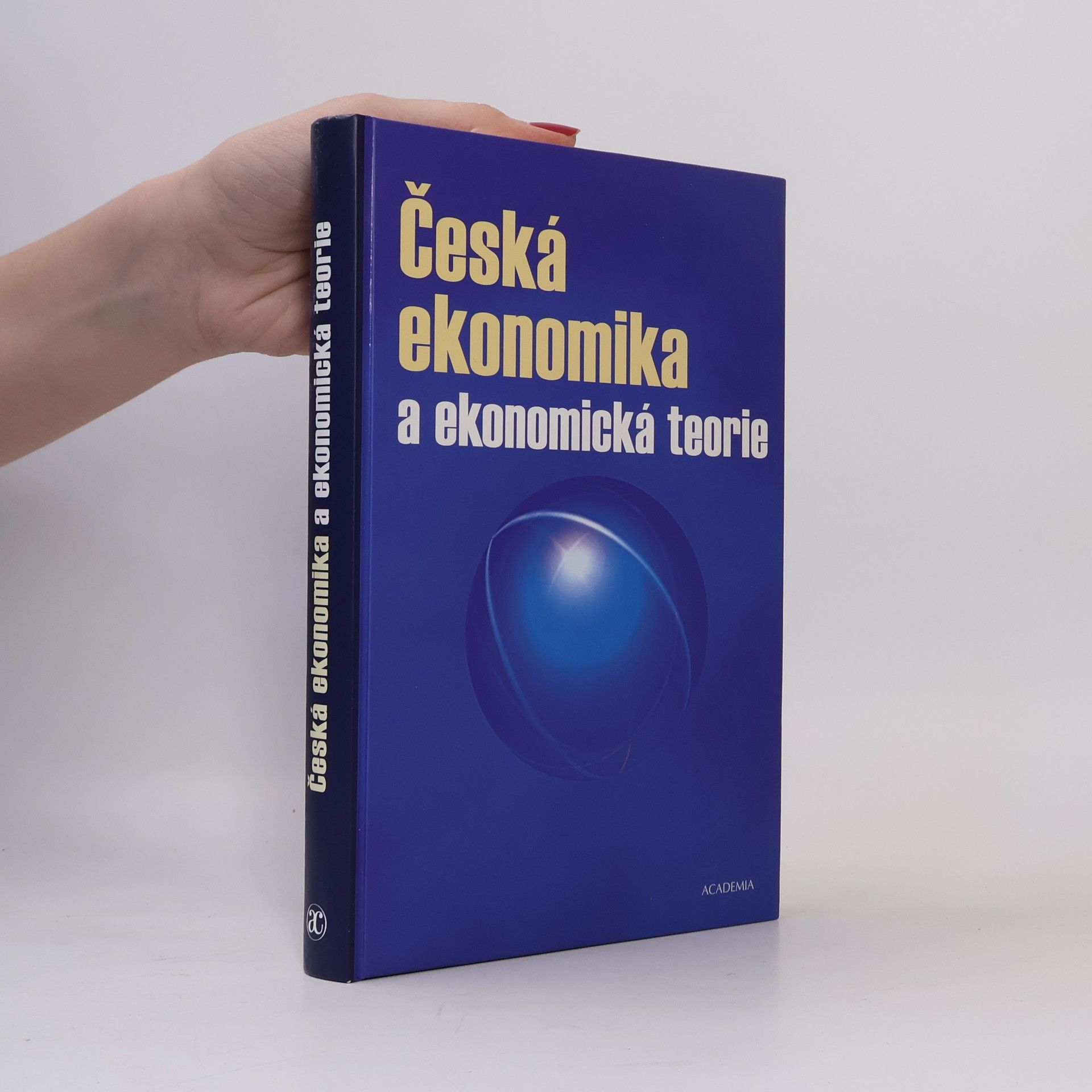 Česká ekonomika a ekonomická teorie
