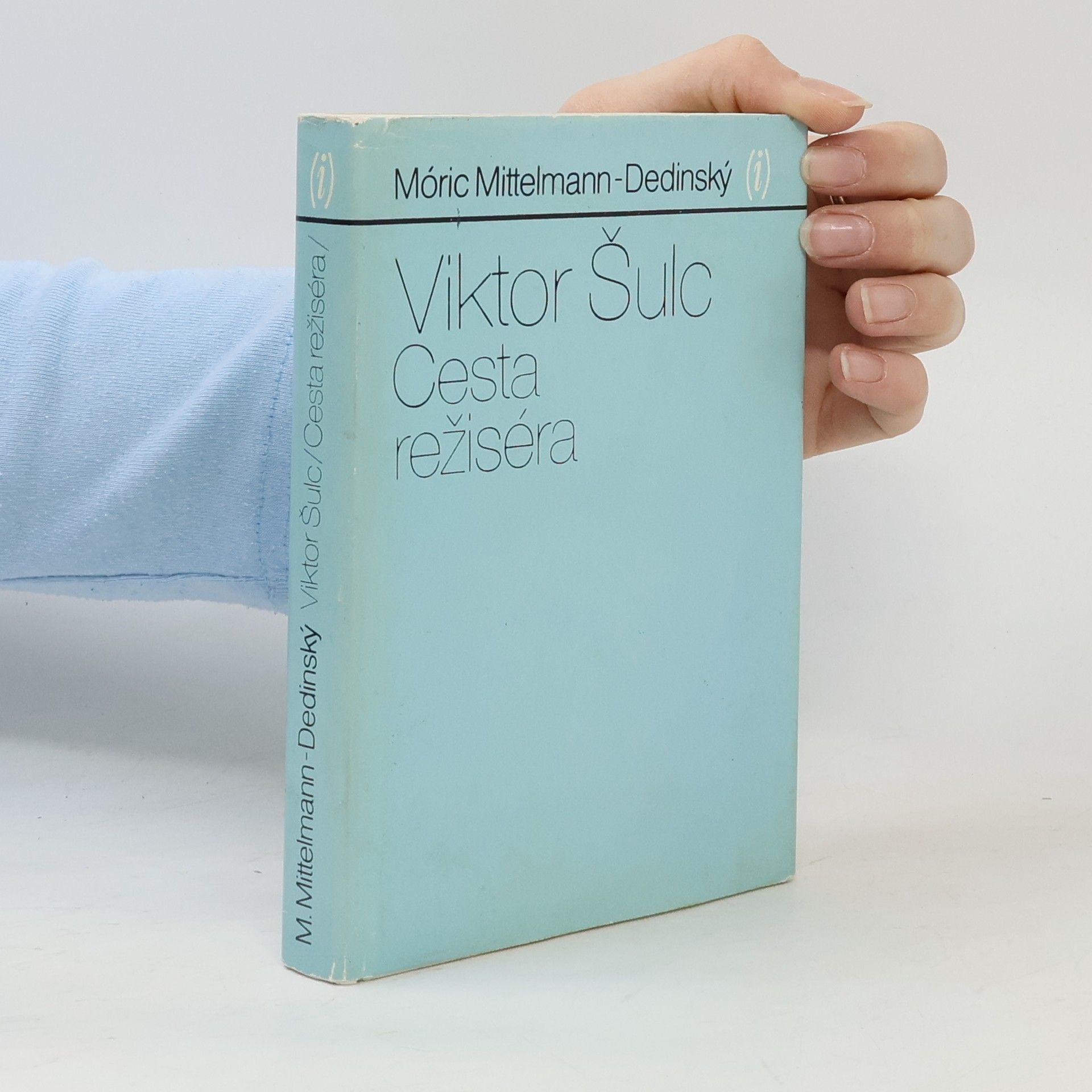 Móric Mittelmann Dedinský Viktor Šulc