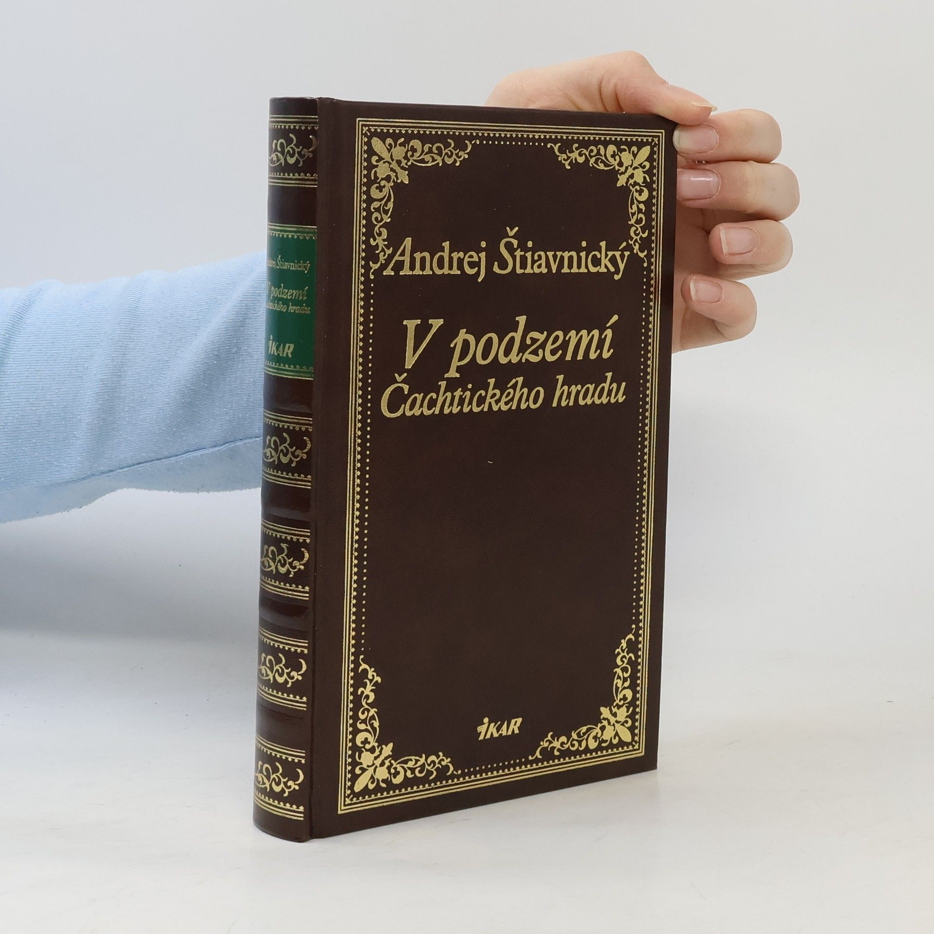 Andrej Štiavnický V podzemí Čachtického hradu