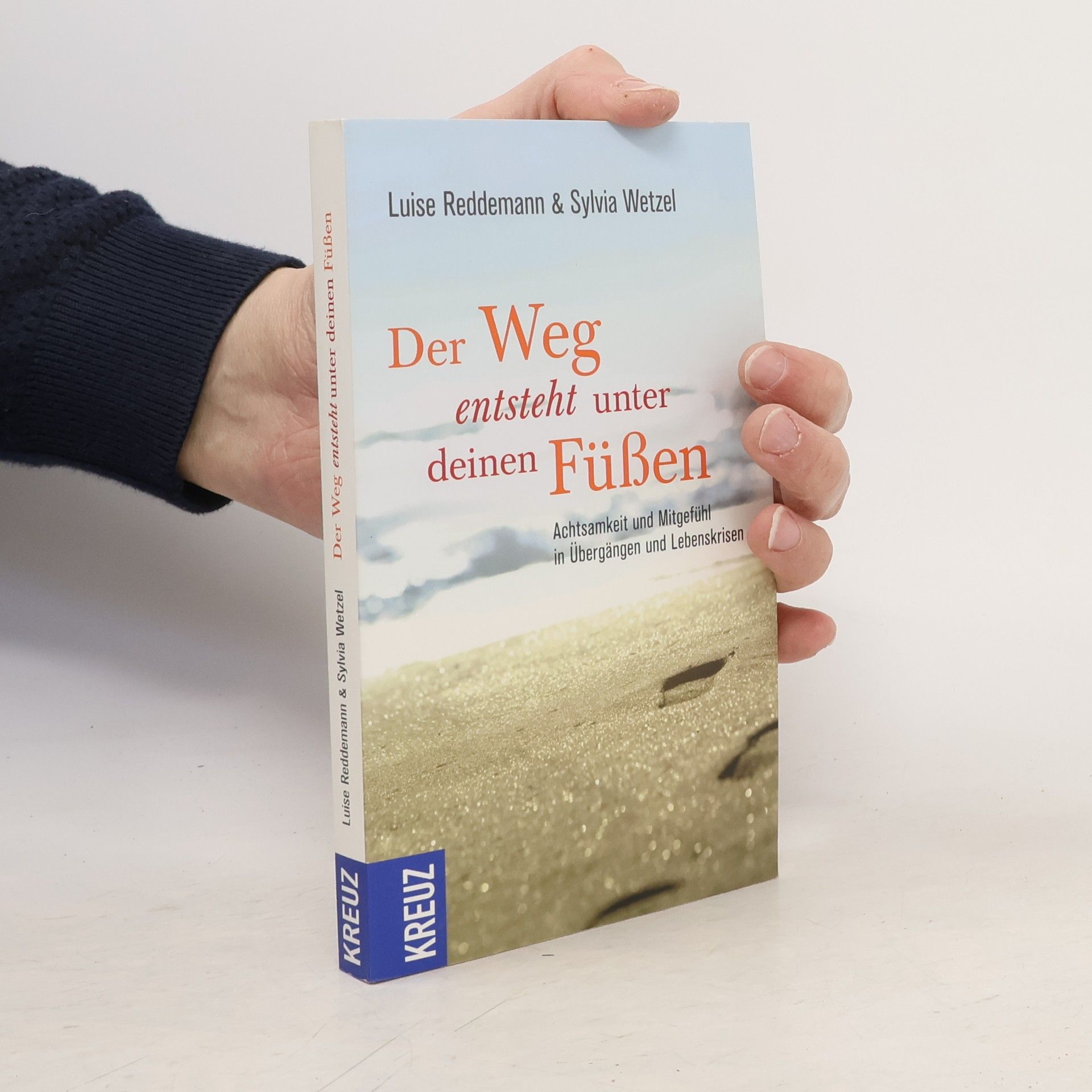 Luise Reddemann Der Weg entsteht unter deinen Füßen