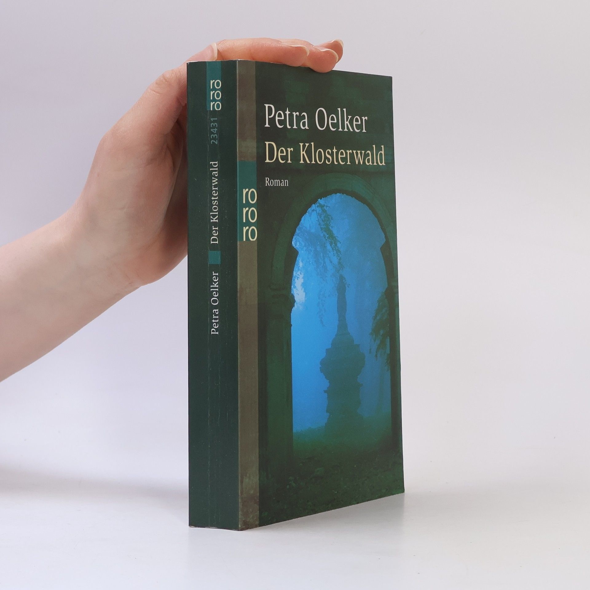 Petra Oelker Der Klosterwald