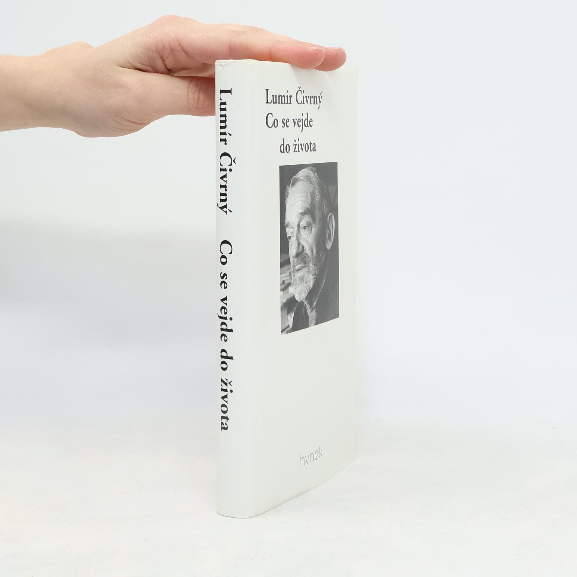 Lumír Čivrný Co se vejde do života