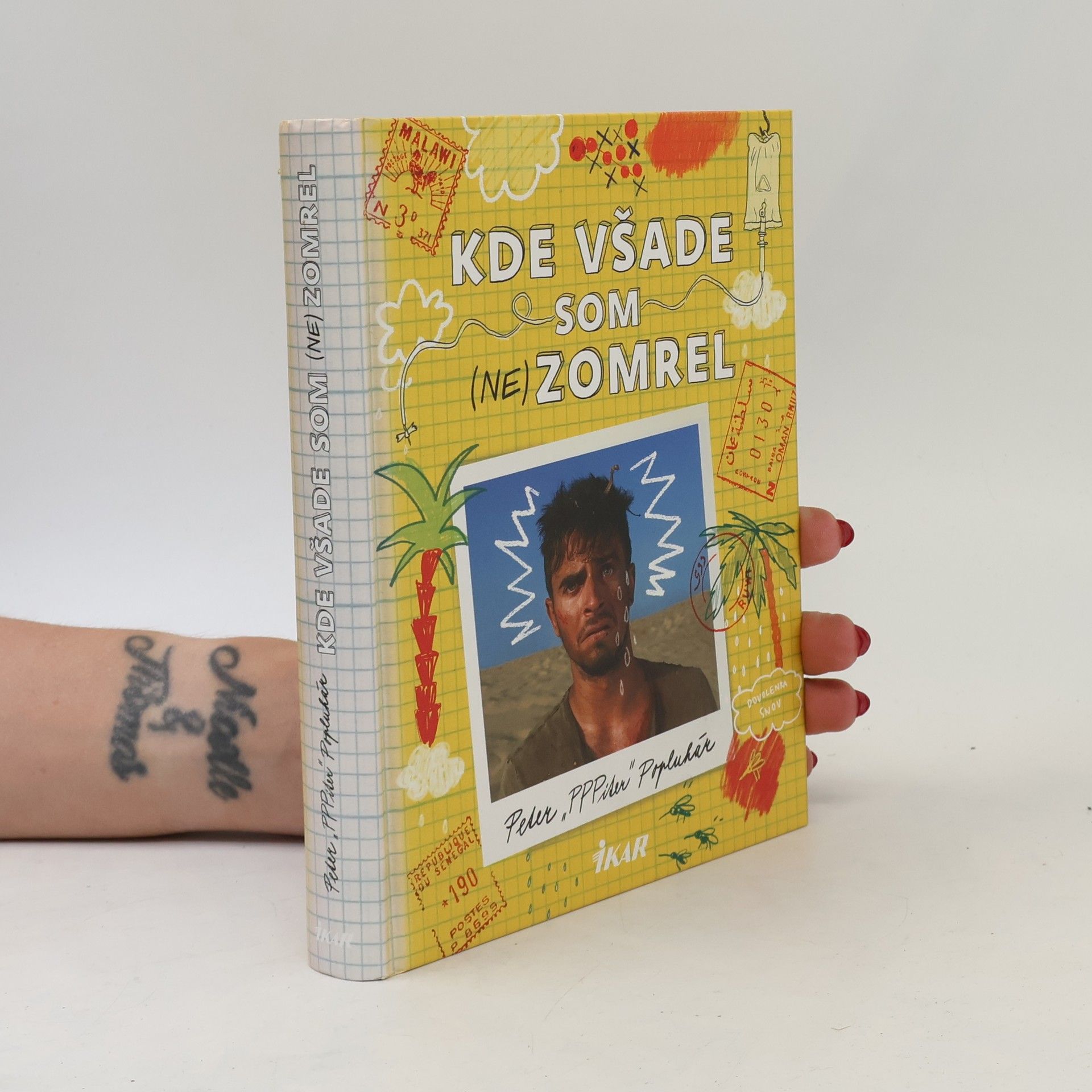 Peter Popluhár Kde všade som (ne)zomrel