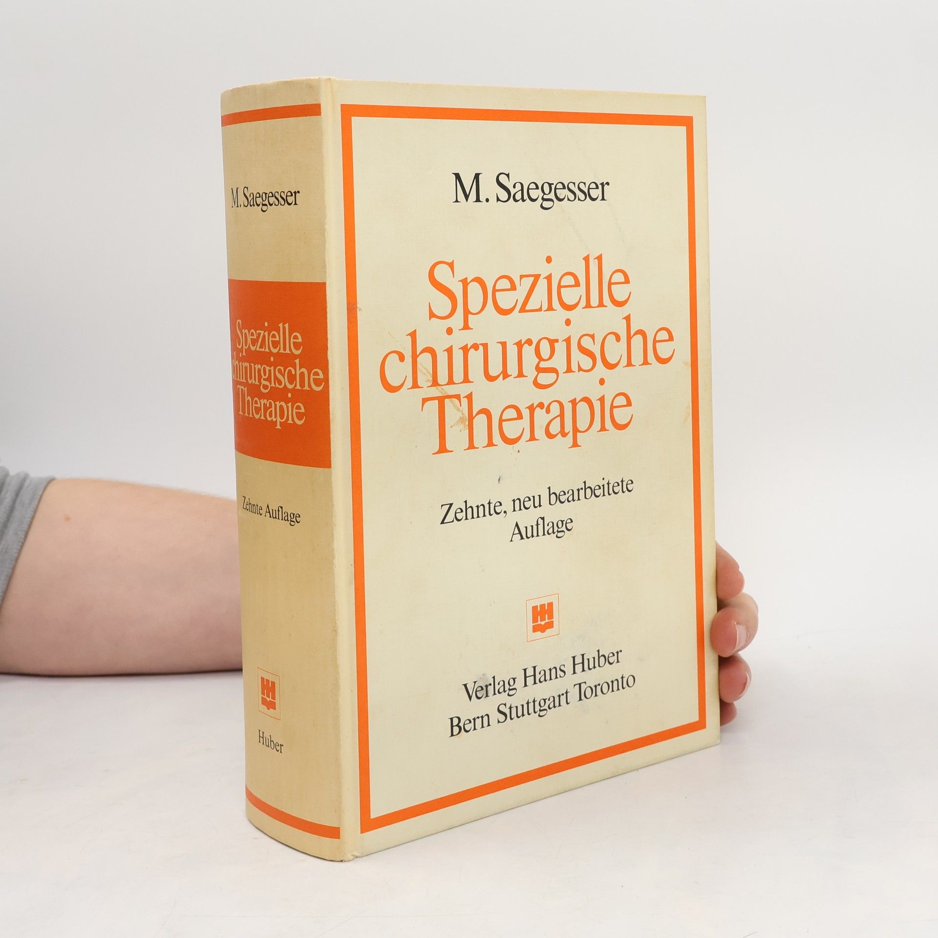 Max Saegesser Spezielle chirurgische Therapie