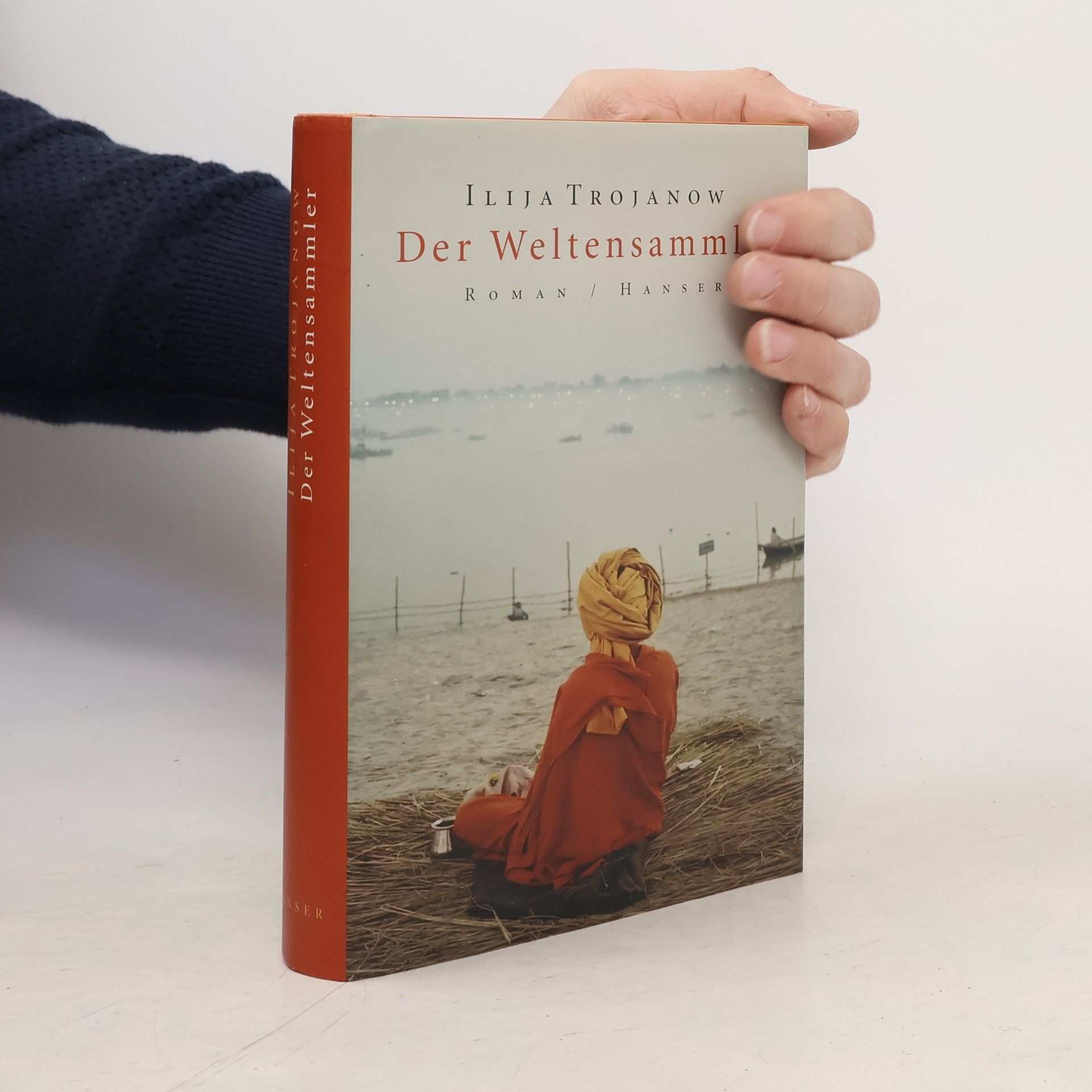 Ilija Trojanow Der Weltensammler
