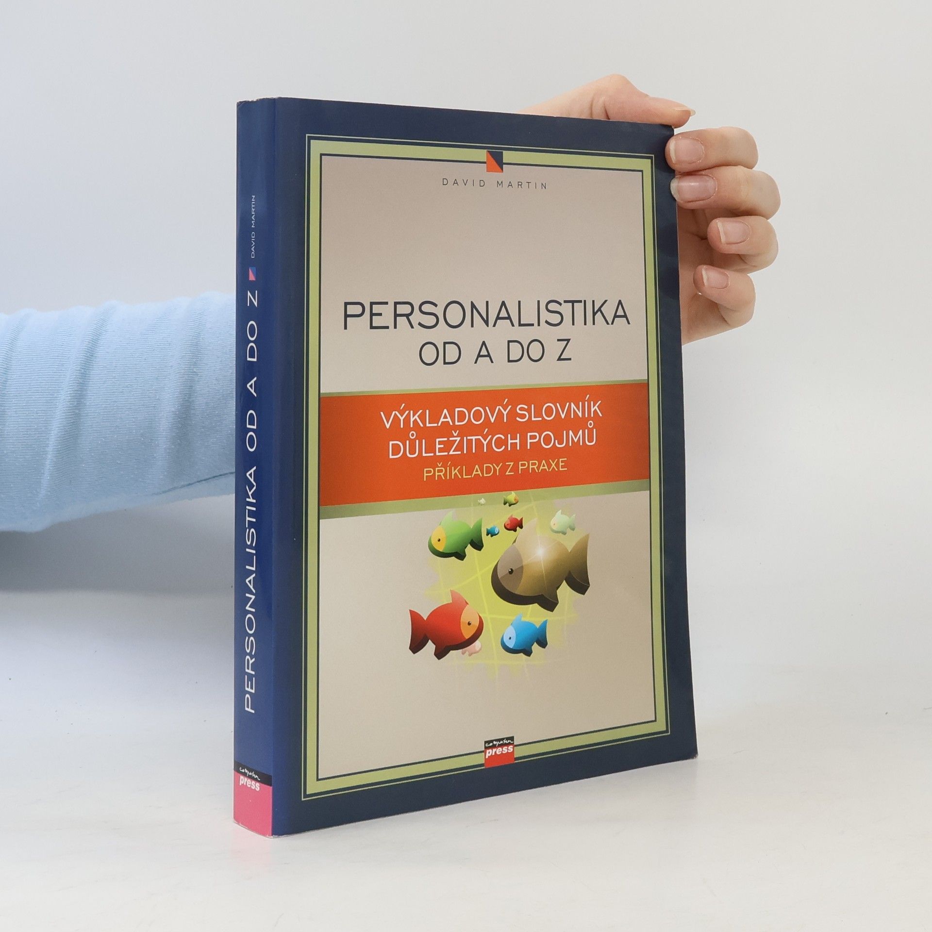 David Martin Personalistika od A do Z
