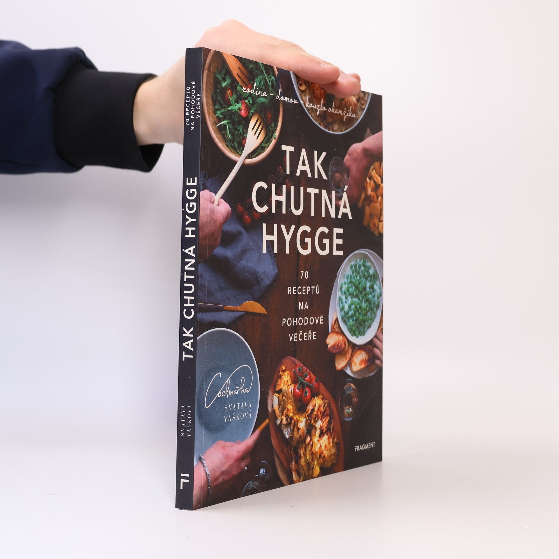 Svatava Vašková Tak chutná hygge : 70 receptů na pohodové večeře