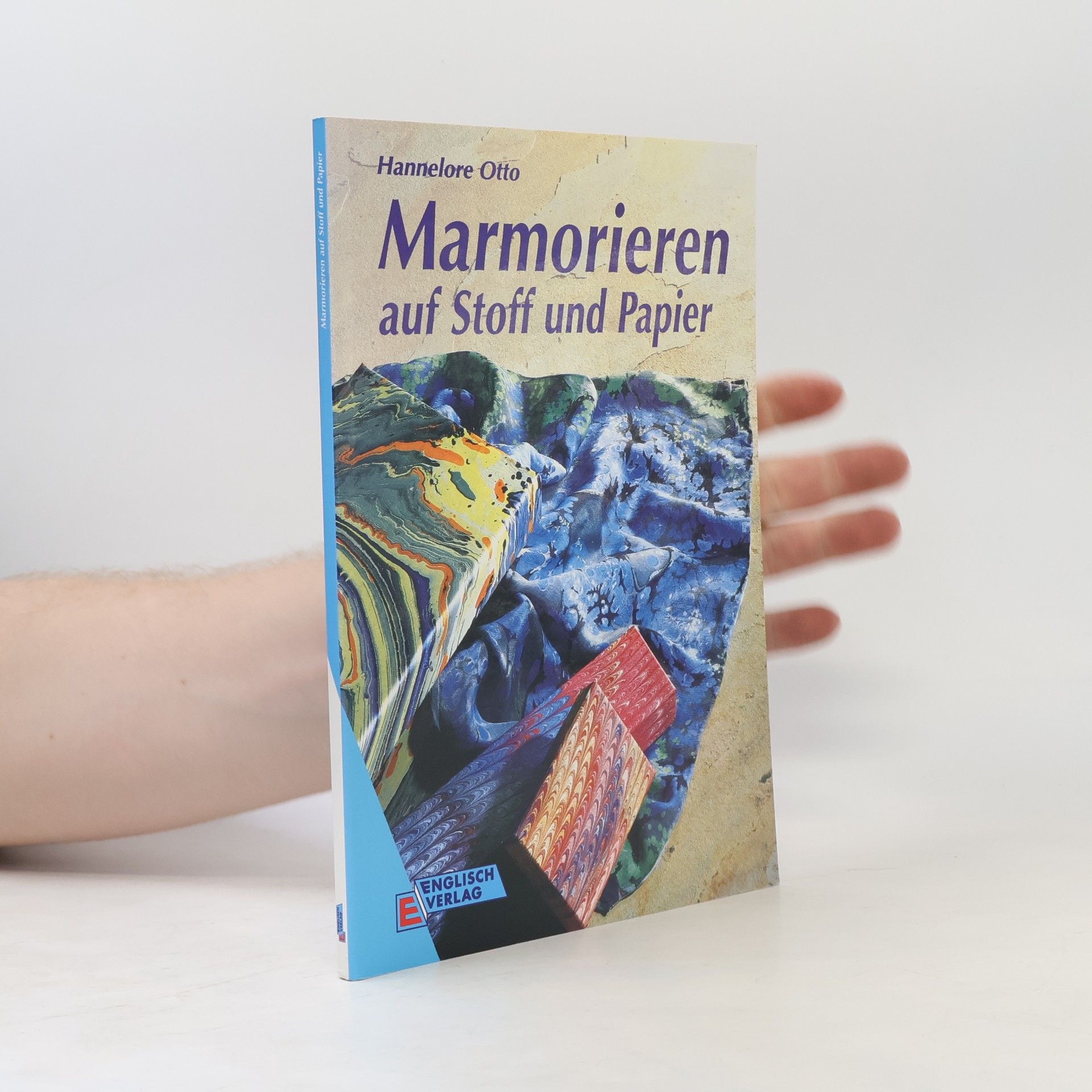 Otto Hannelore Marmorieren auf Stoff und Papier