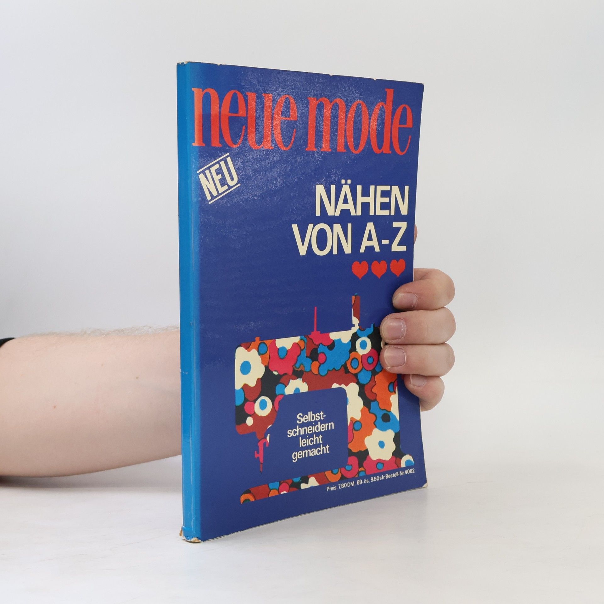 Autores varios Neue mode. Nähen von A-Z