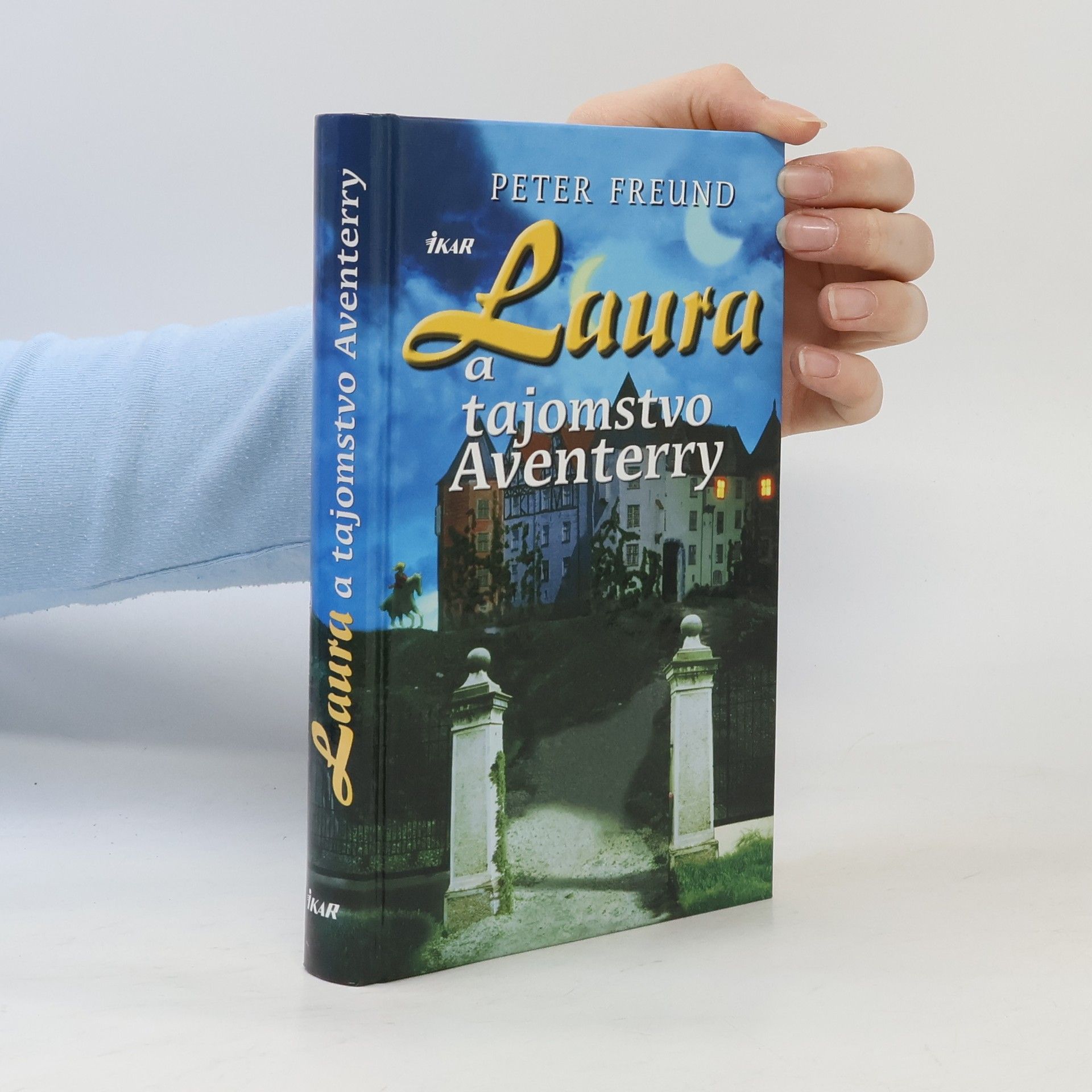 Peter Freund Laura a tajomstvo Aventerry