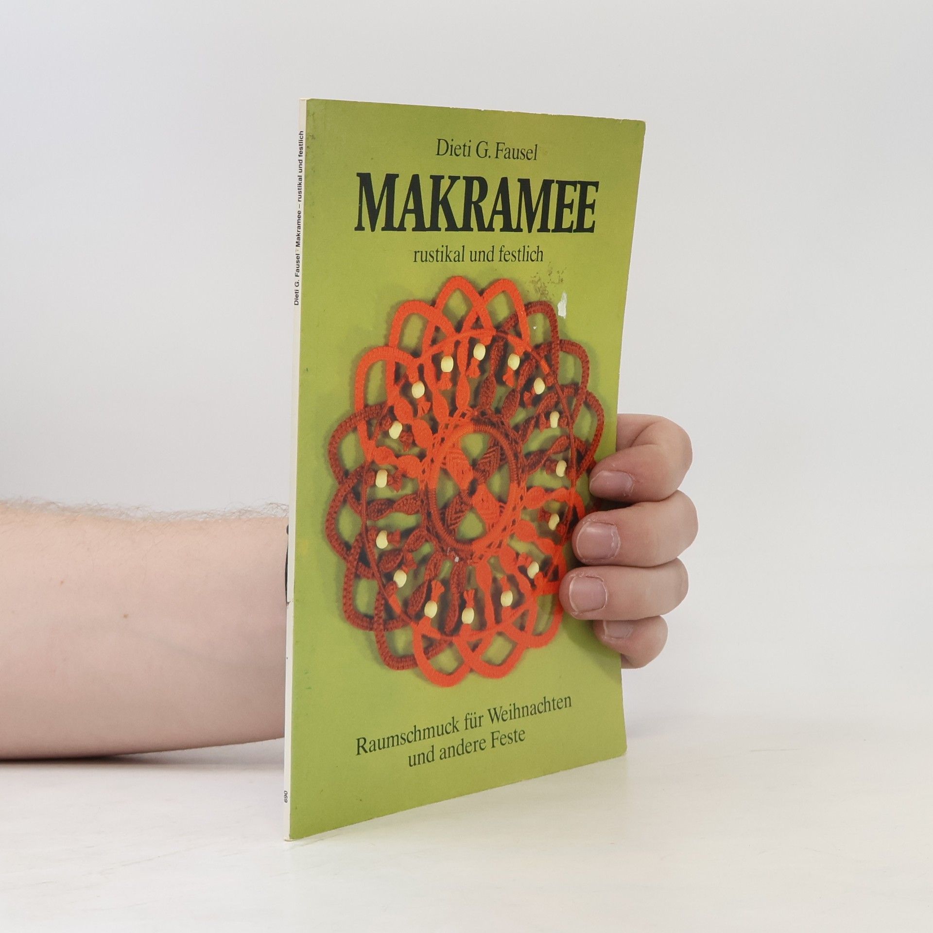 Dieti G. Fausel Makramee: Rustikal und festlich