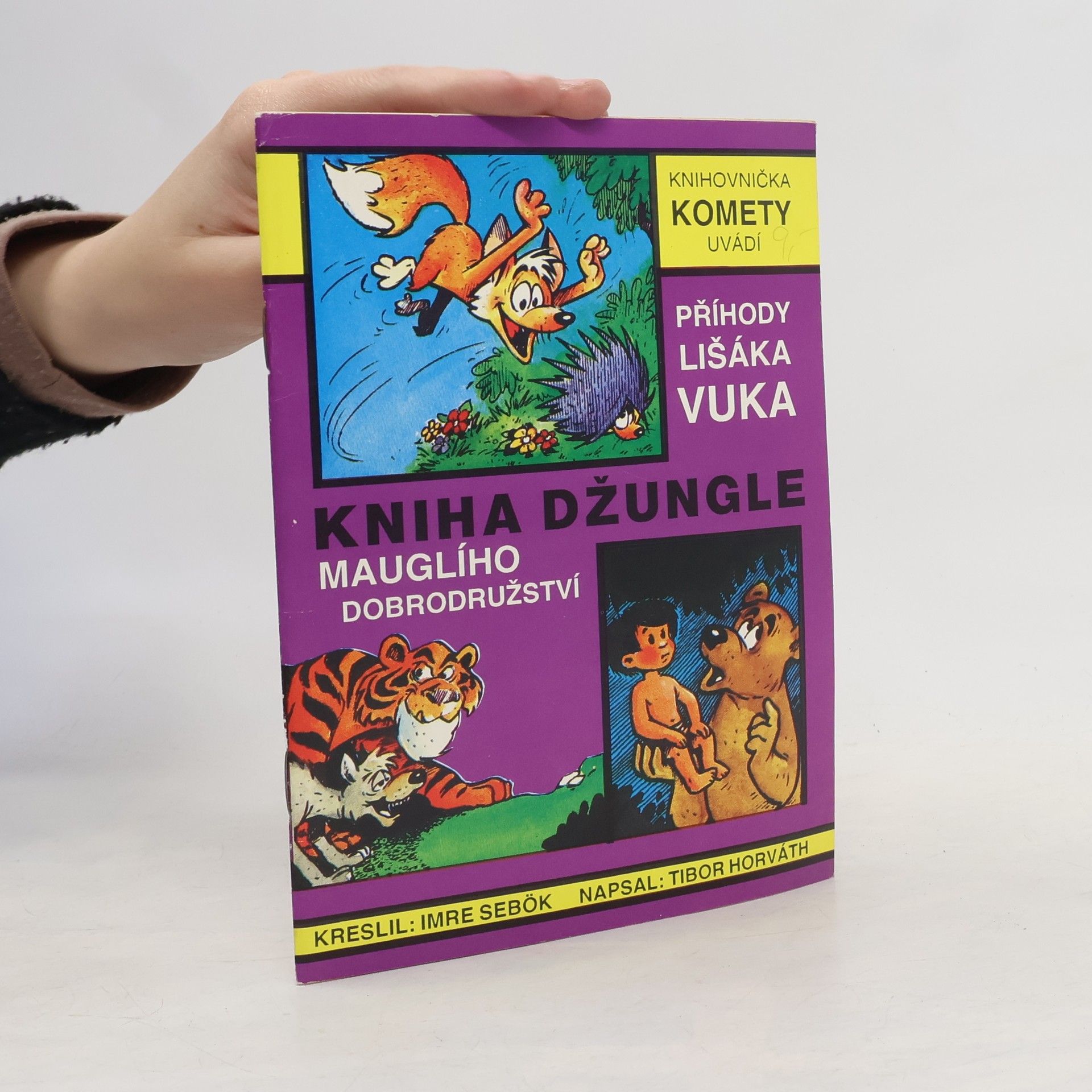 Imre Sebok Kniha džungle, Mauglího dobrodružství, Příhody lišáka Vuka