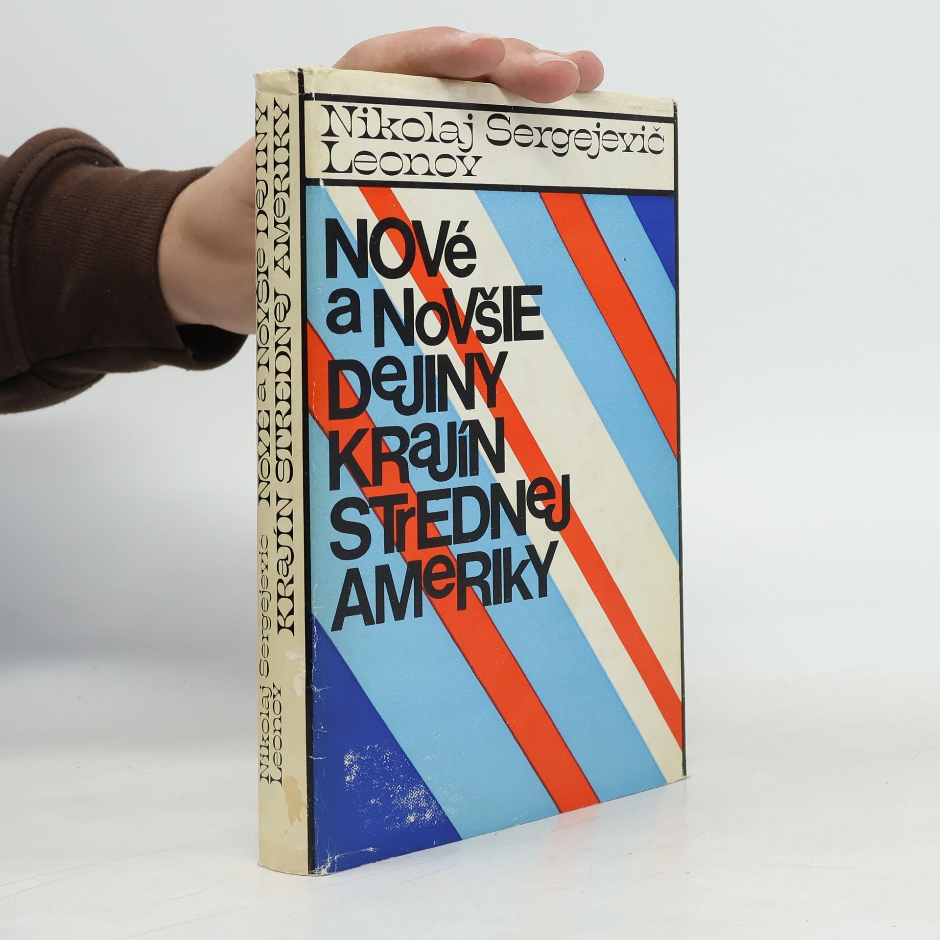 Nikolaj Sergejevič Leonoy Nové a novšie dejiny krajín strednej ameriky