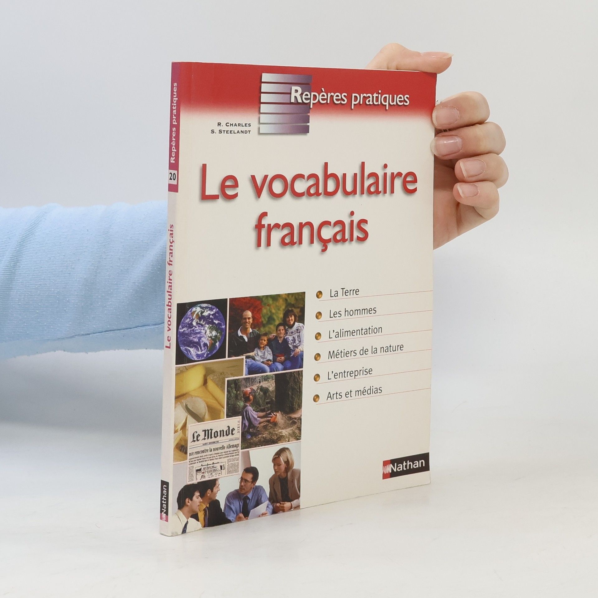 Sylvie Steelandt Repères pratiques - 20: Le vocabulaire français