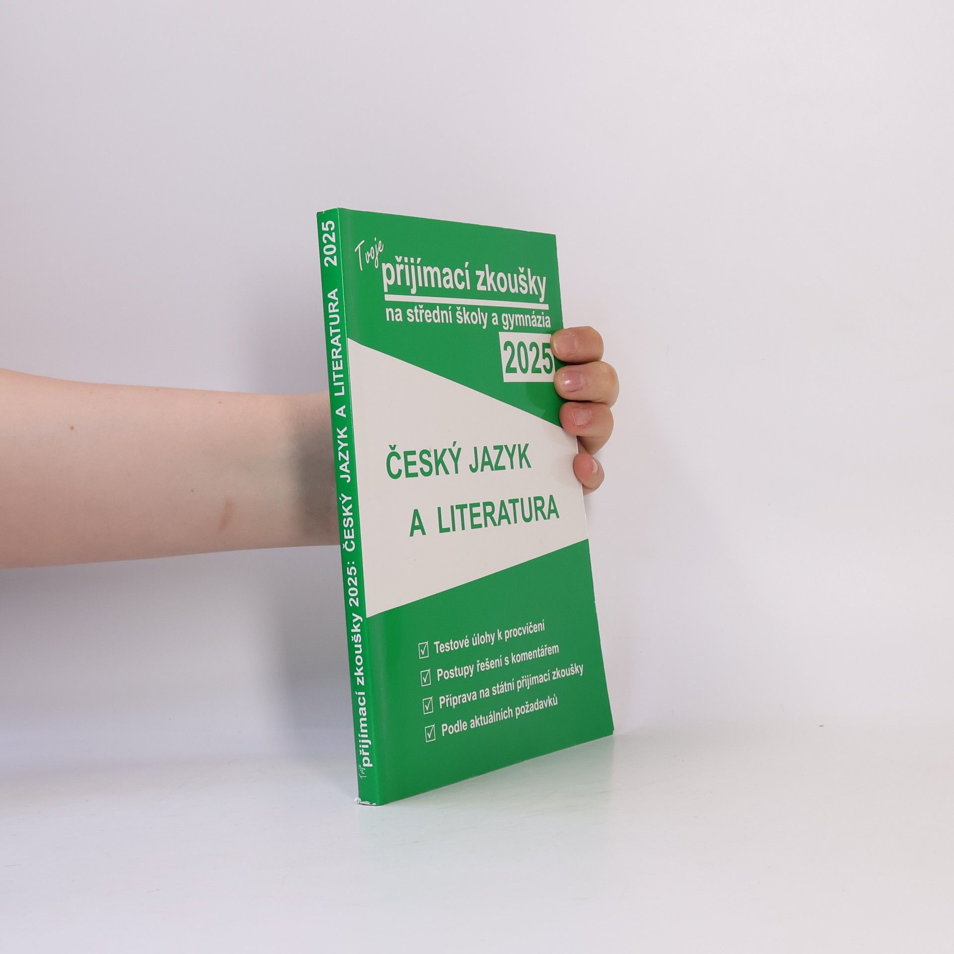 Auteurscollectief Tvoje přijímací zkoušky 2025 na střední školy a gymnázia. Český jazyk a literatura