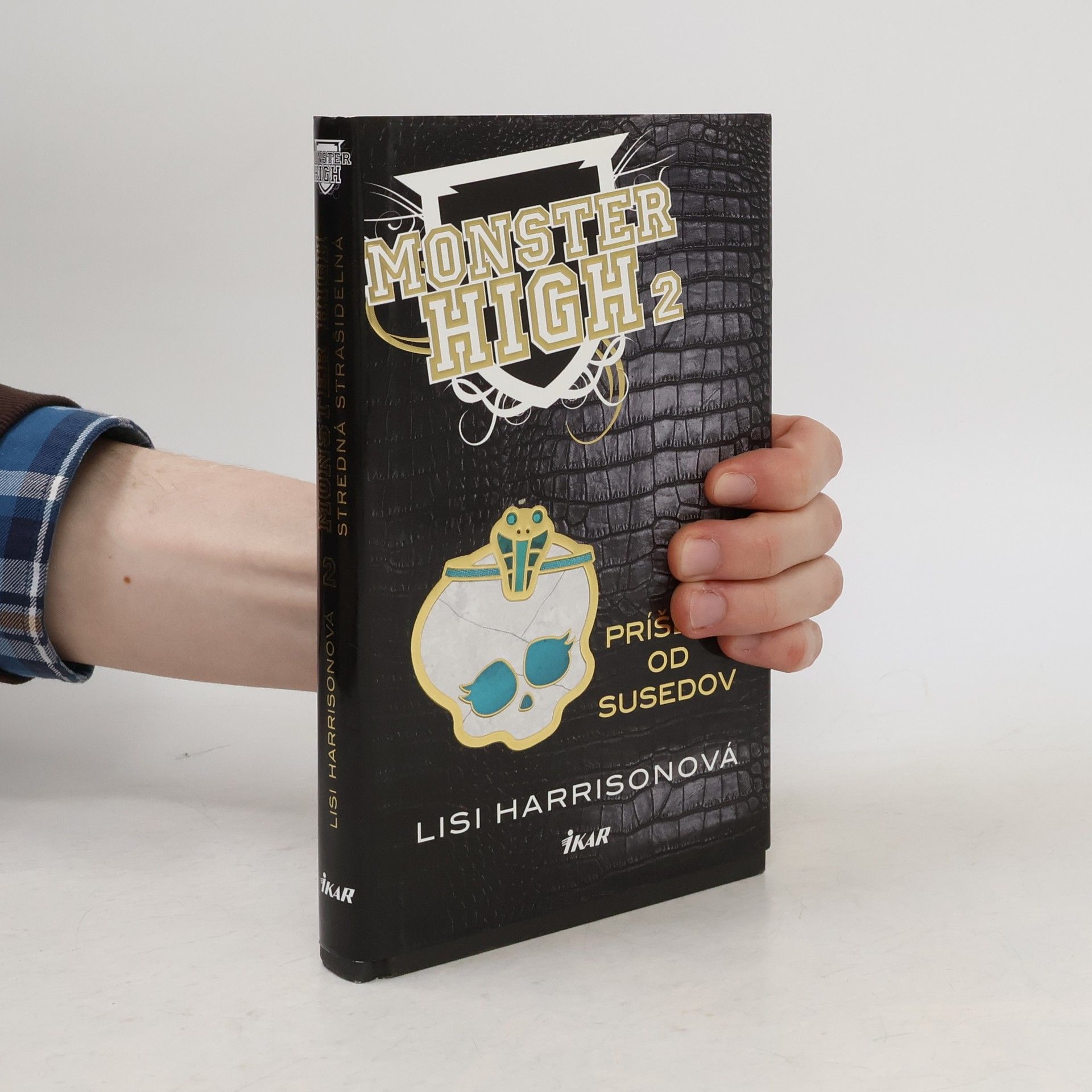 Lisi Harrison Monster High 2: Príšera od susedov