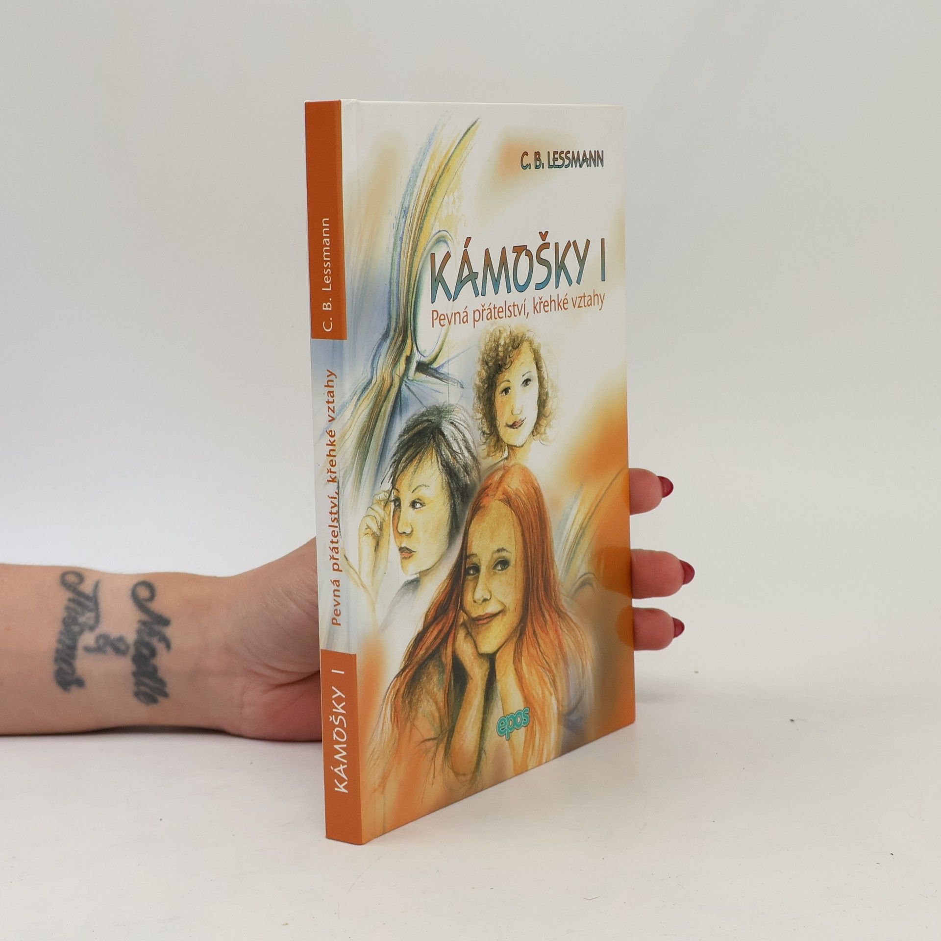 Kámošky I. Pevná přátelství, křehké vztahy