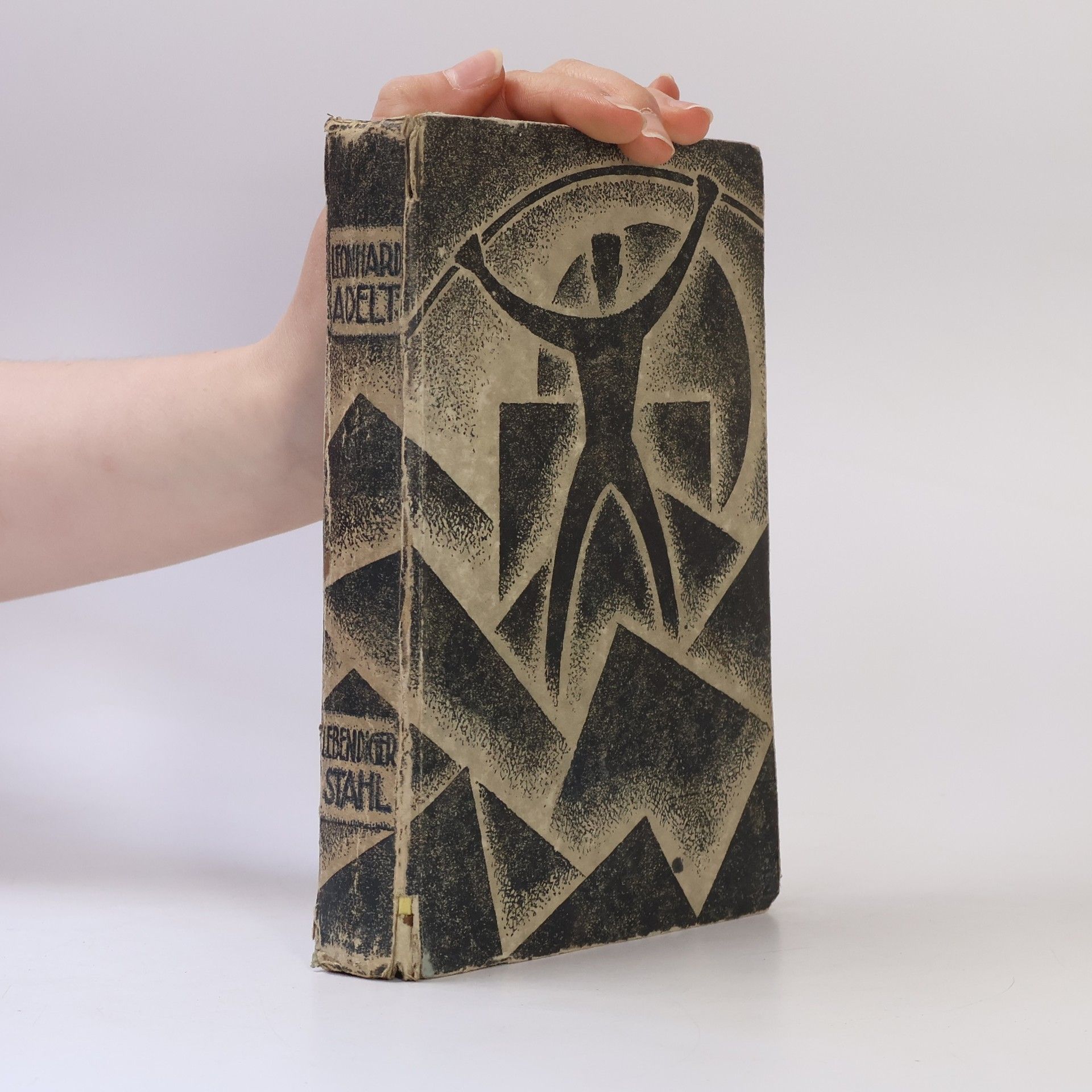 Leonhard Adelt Lebendiger Stahl