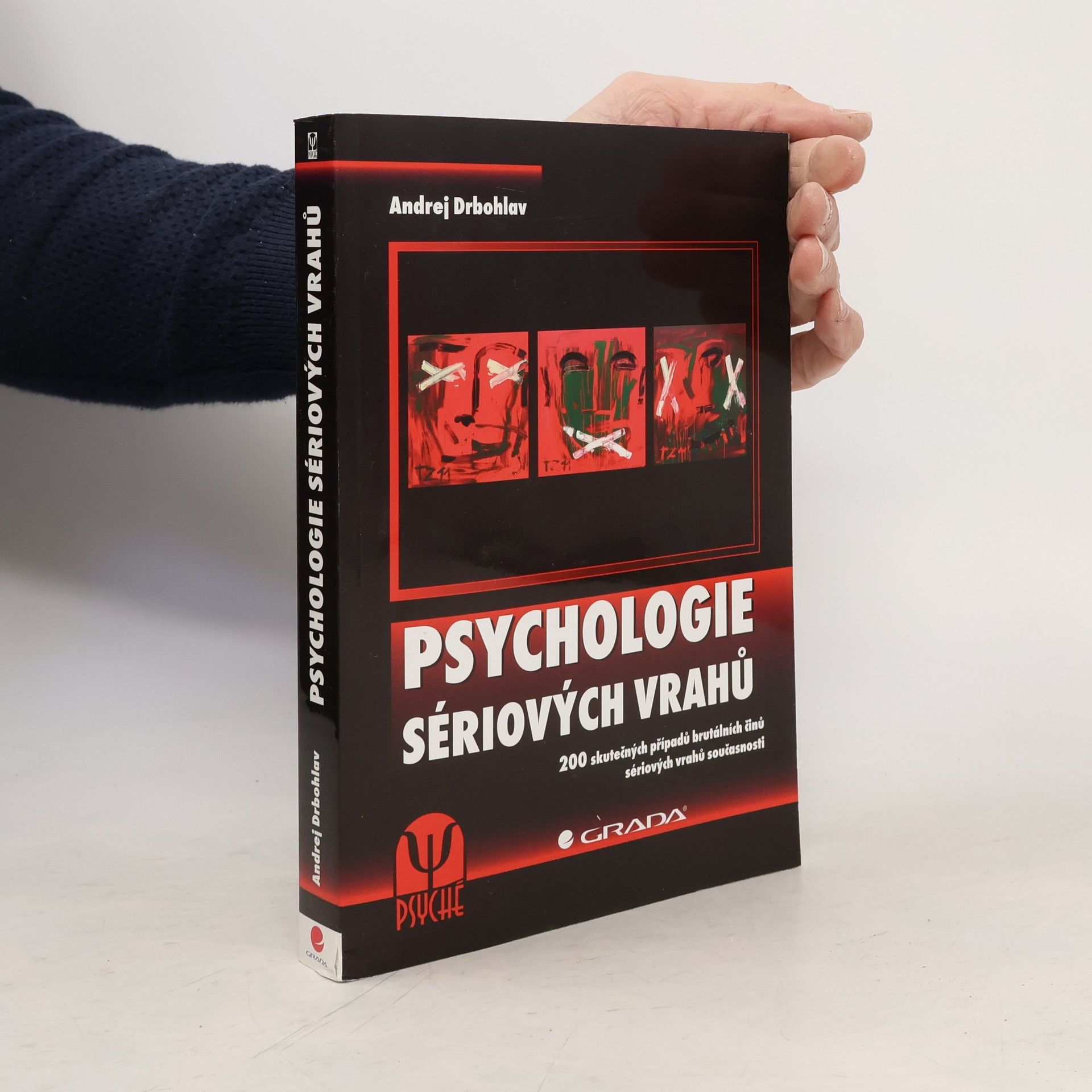 Andrej Drbohlav Psychologie sériových vrahů