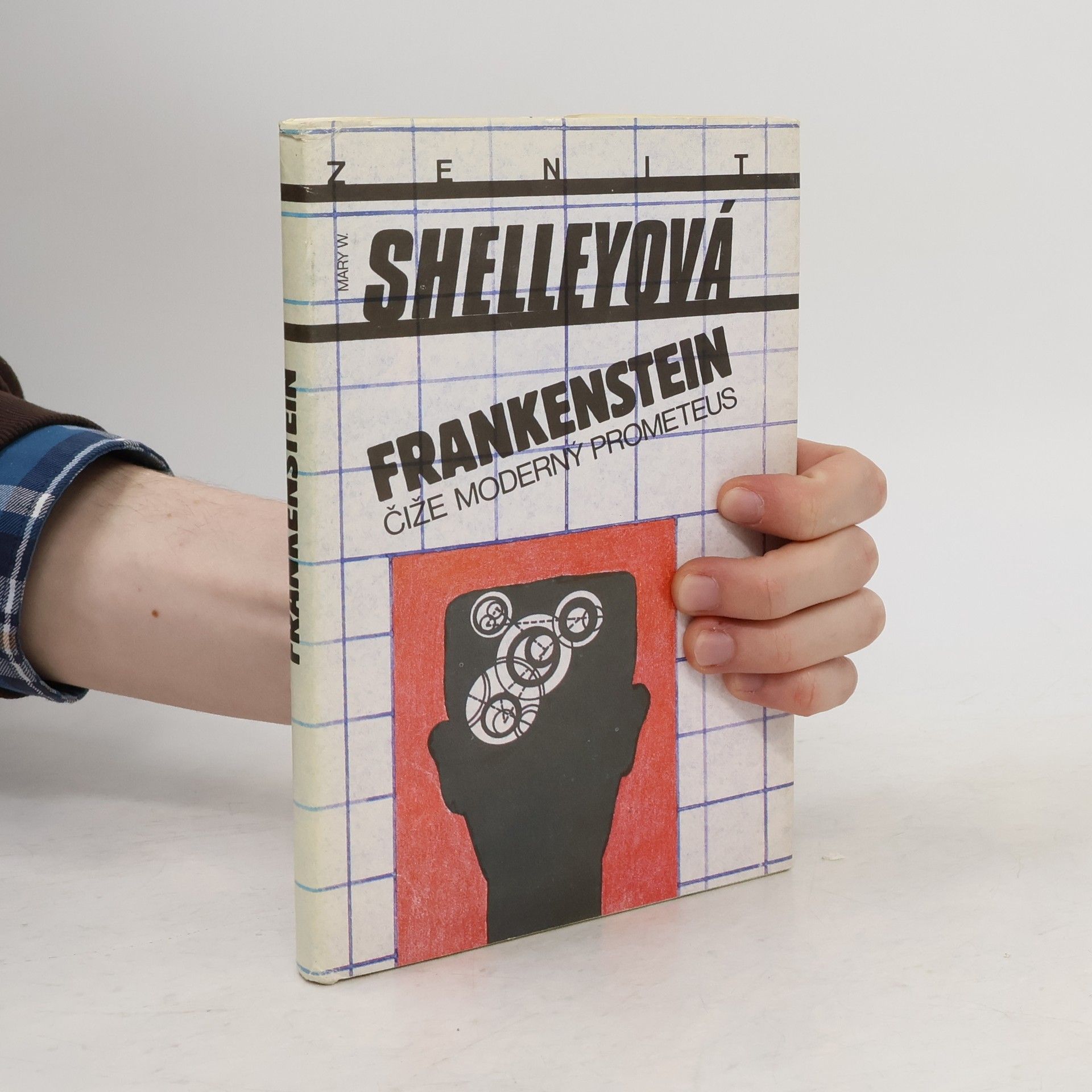 Mary Shelley Frankenstein čiže Moderný Prometeus