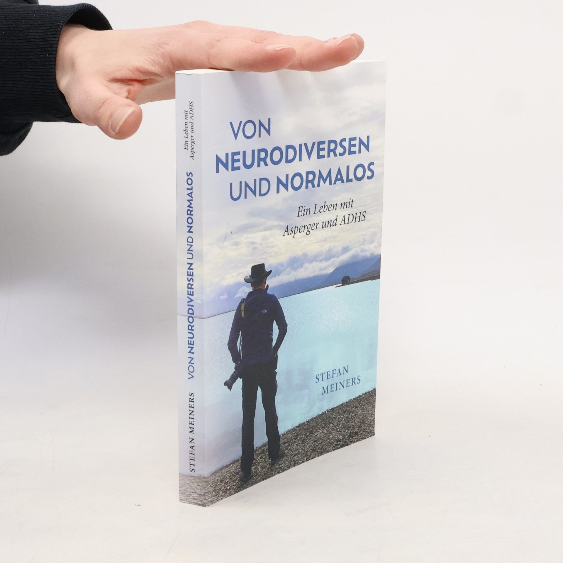Stefan Meiners Von Neurodiversen und Normalos