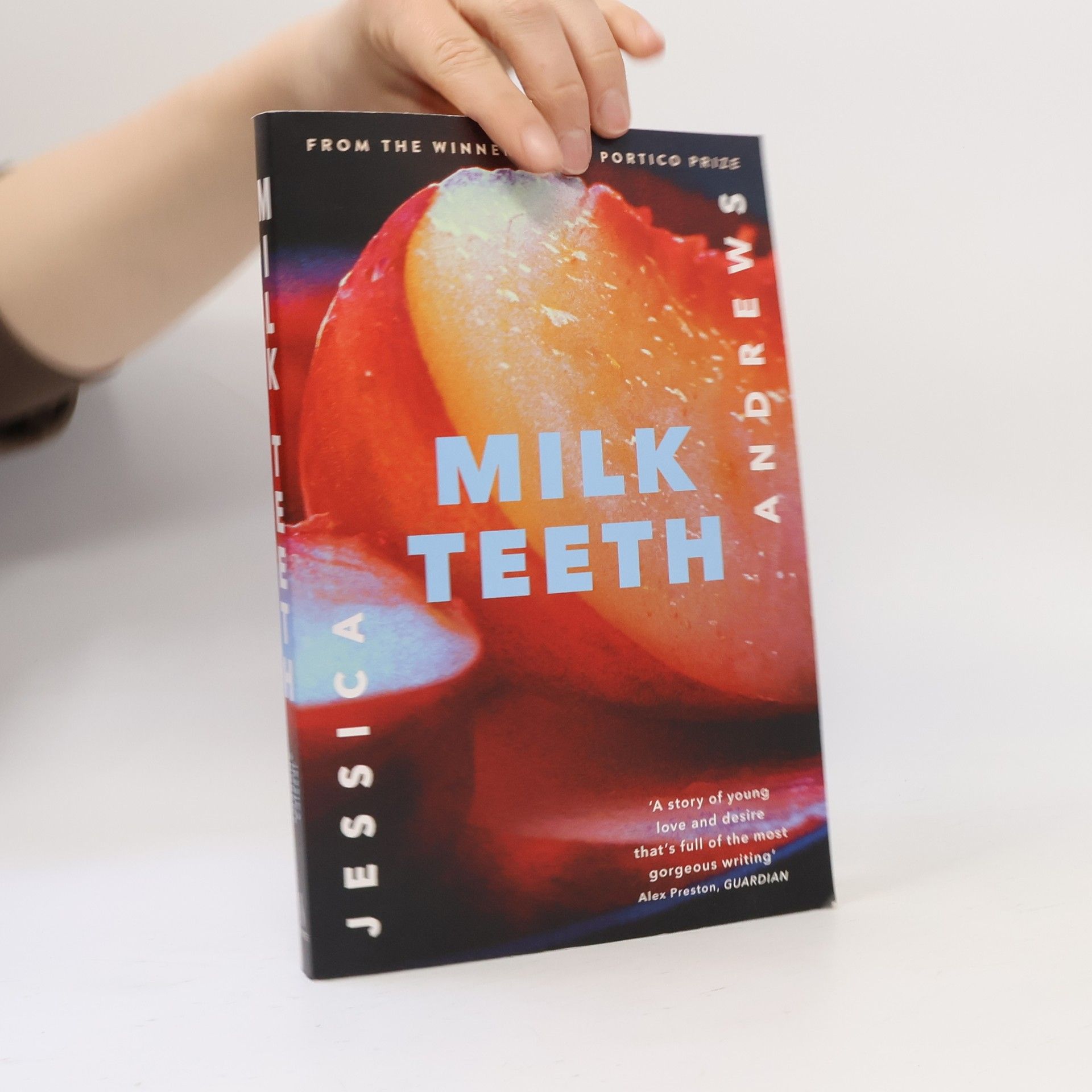 Jessica Andrews Milk Teeth