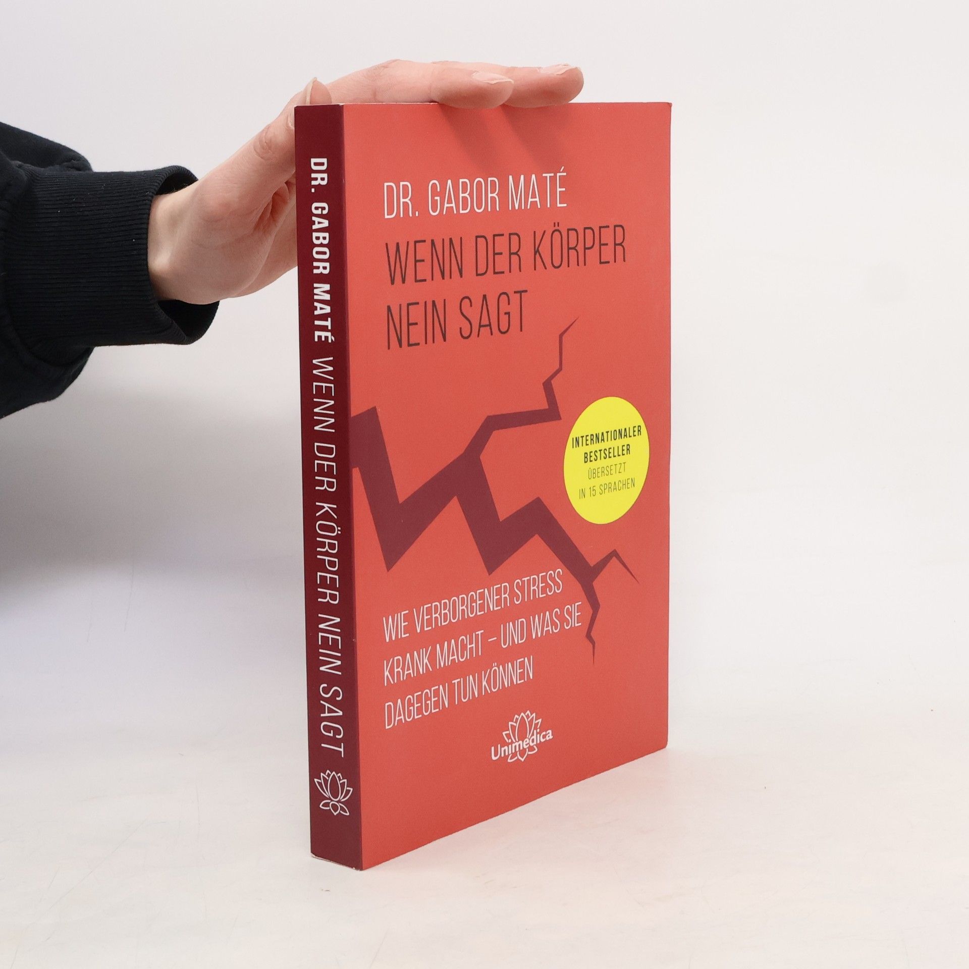 Gabor Maté Wenn der Körper nein sagt