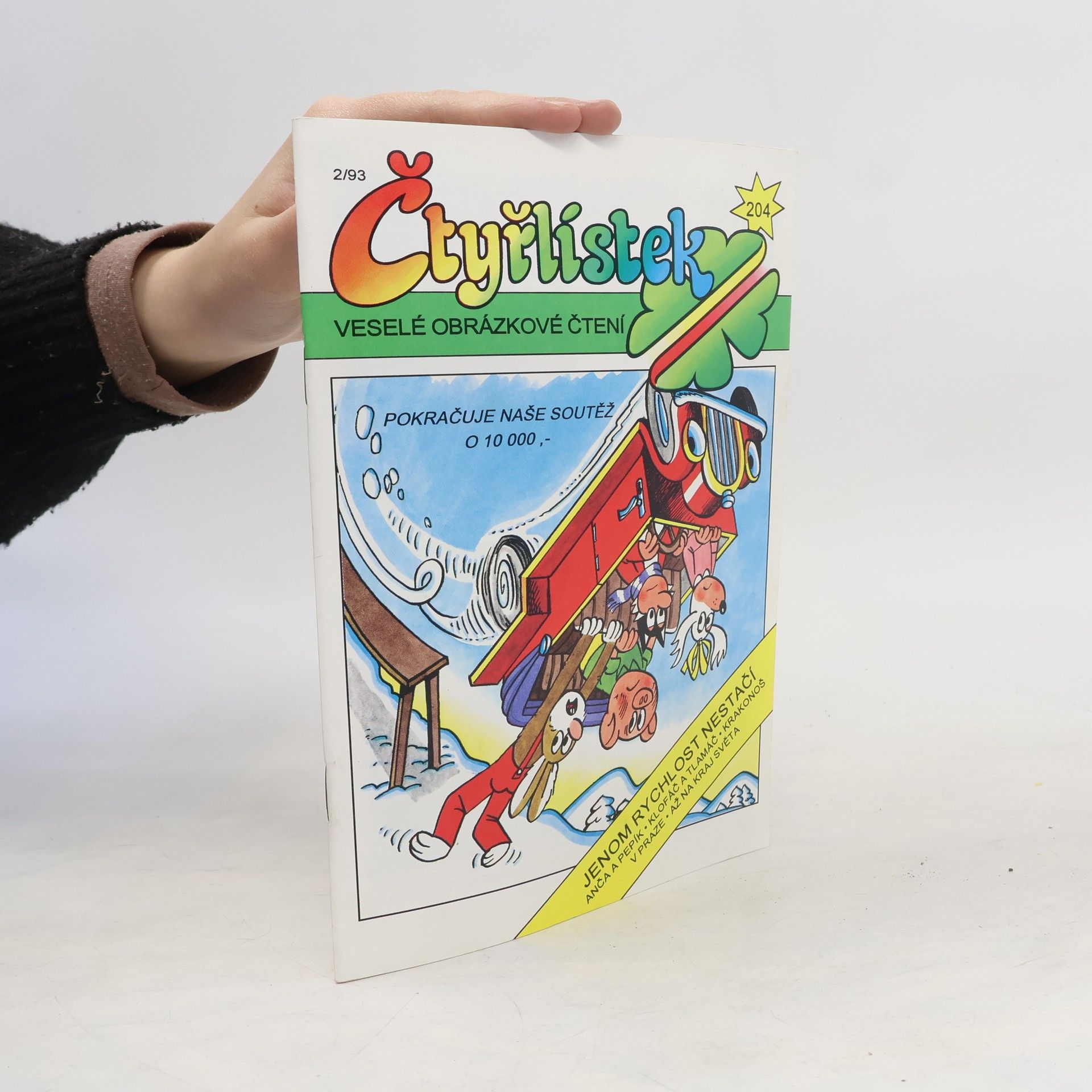 Various authors Čtyřlístek 204, 2/1993. Jenom rychlost nestačí