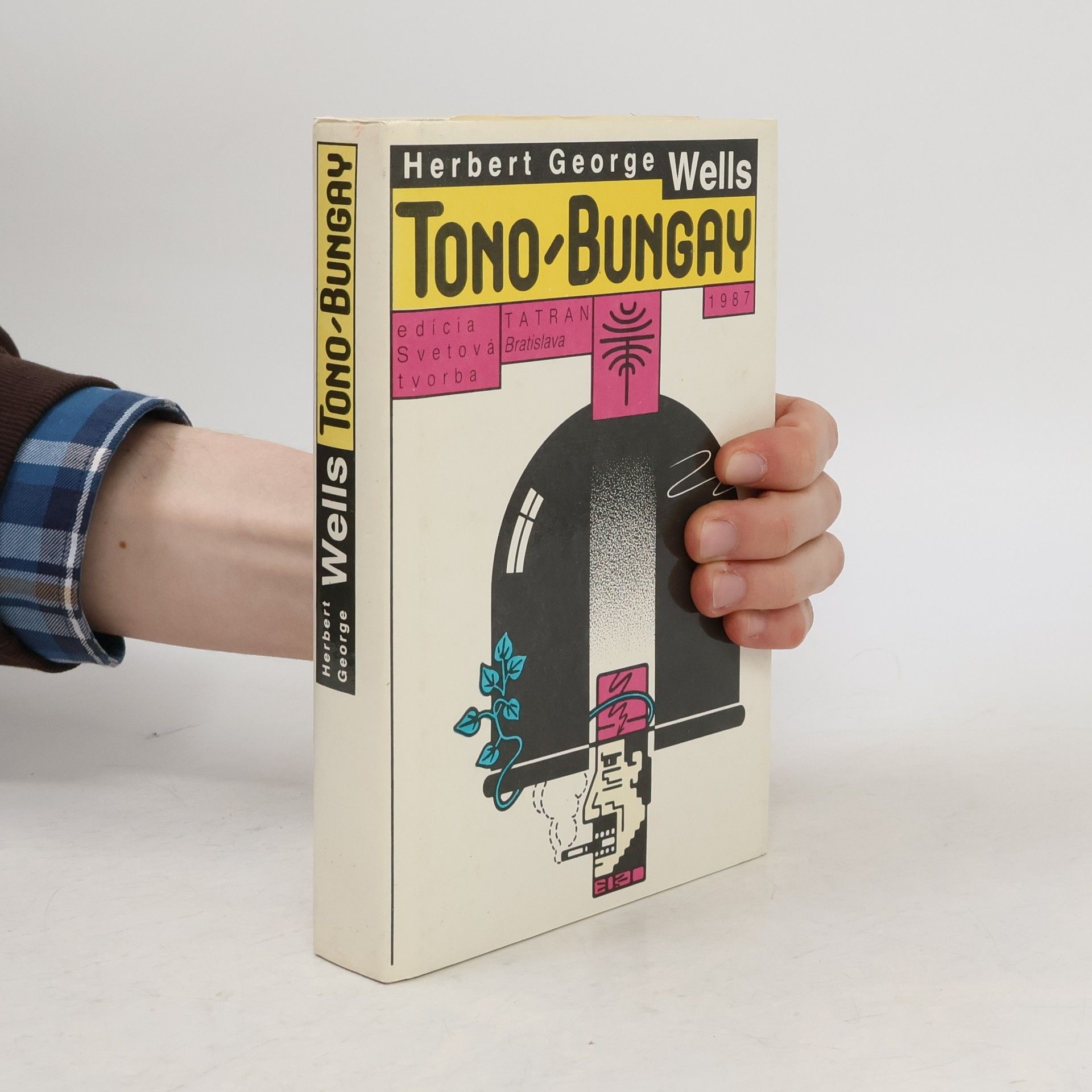 H. G. Wells Tono-Bungay