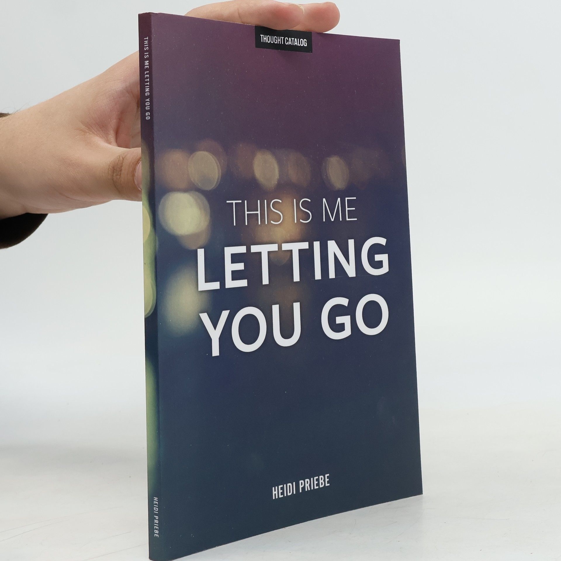 Heidi Priebe This Is Me Letting You Go