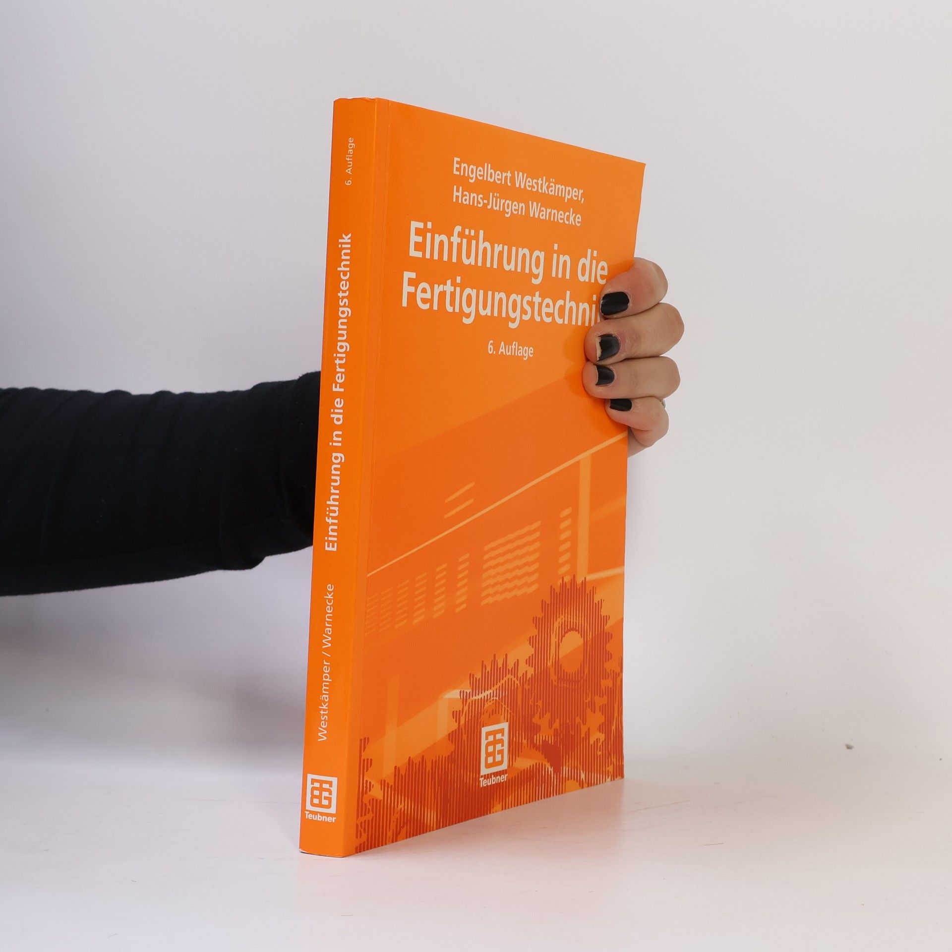 Engelbert Westkämper Einführung in die Fertigungstechnik