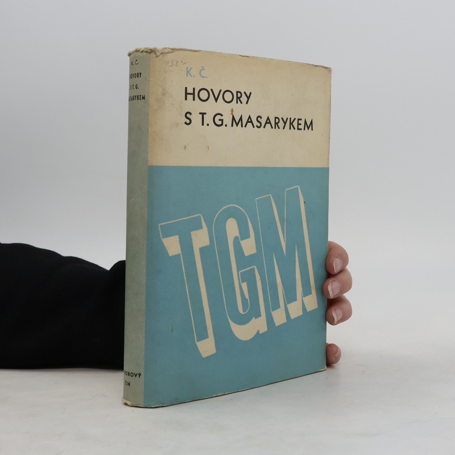 Karel Čapek Hovory s T. G. Masarykem