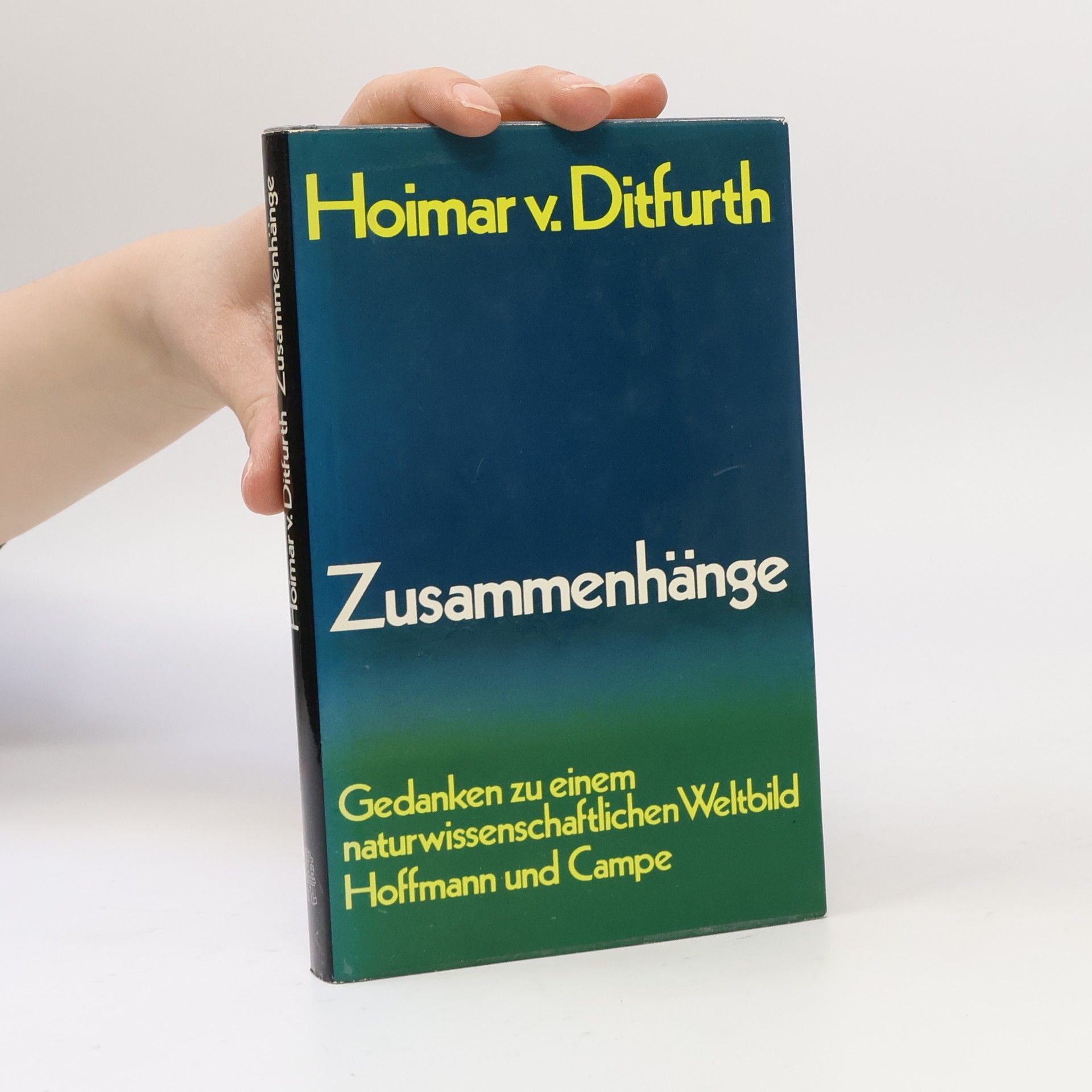 Hoimar von Ditfurth Zusammenhänge